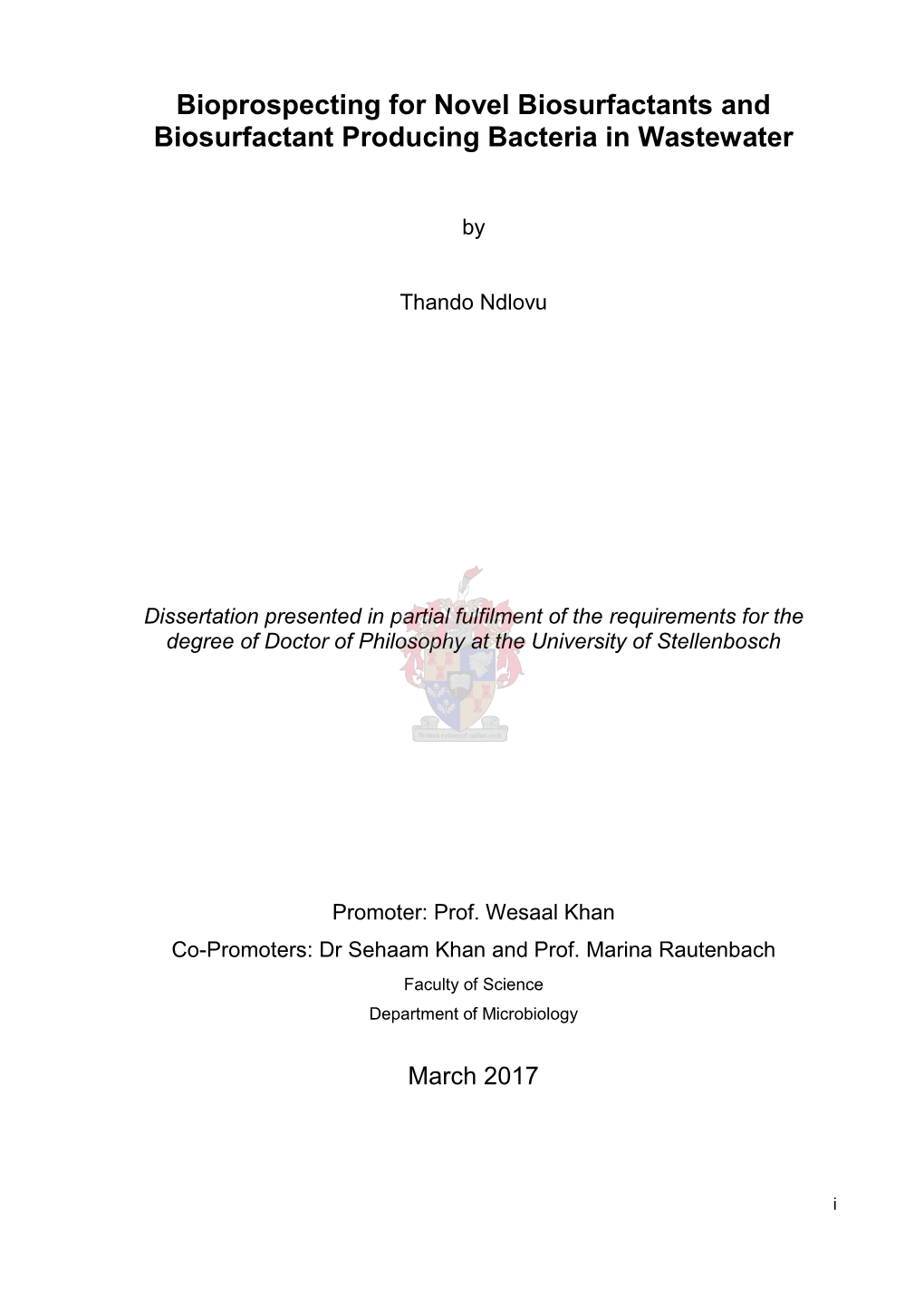 Bioprospecting for Novel Biosurfactants and Biosurfactant Producing Bacteria in Wastewater