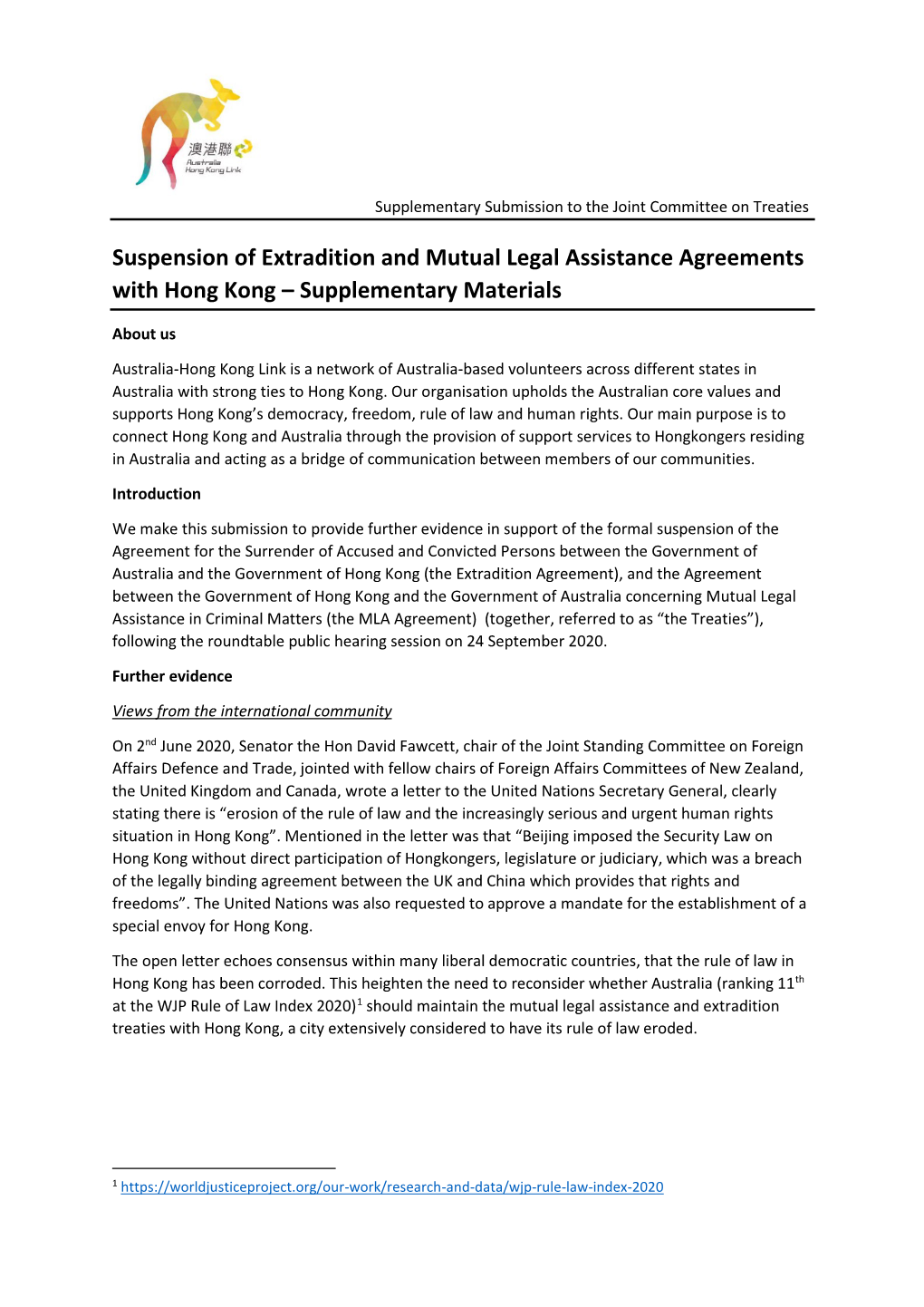 Suspension of Extradition and Mutual Legal Assistance Agreements with Hong Kong – Supplementary Materials