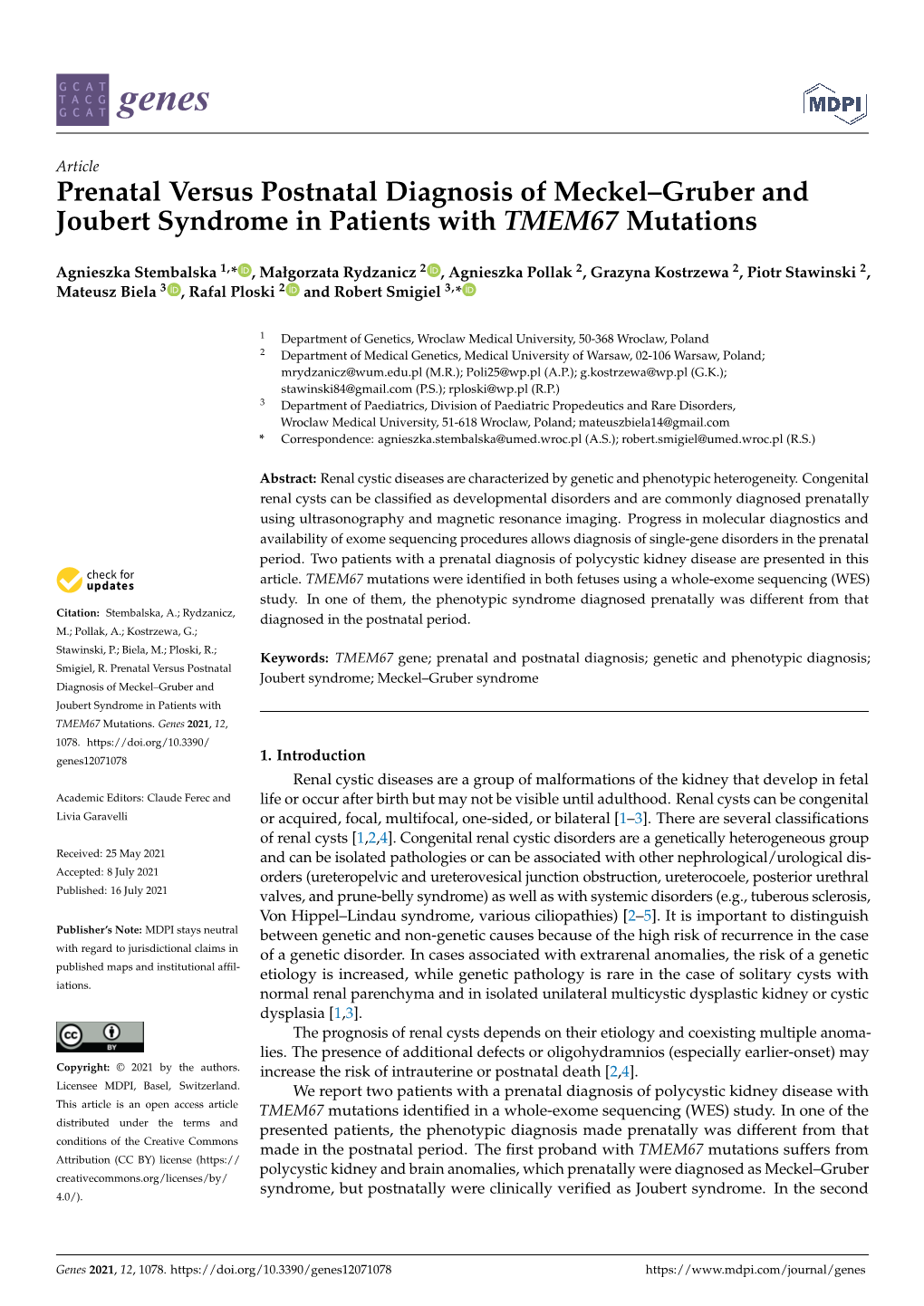 Prenatal Versus Postnatal Diagnosis of Meckel–Gruber and Joubert Syndrome in Patients with TMEM67 Mutations