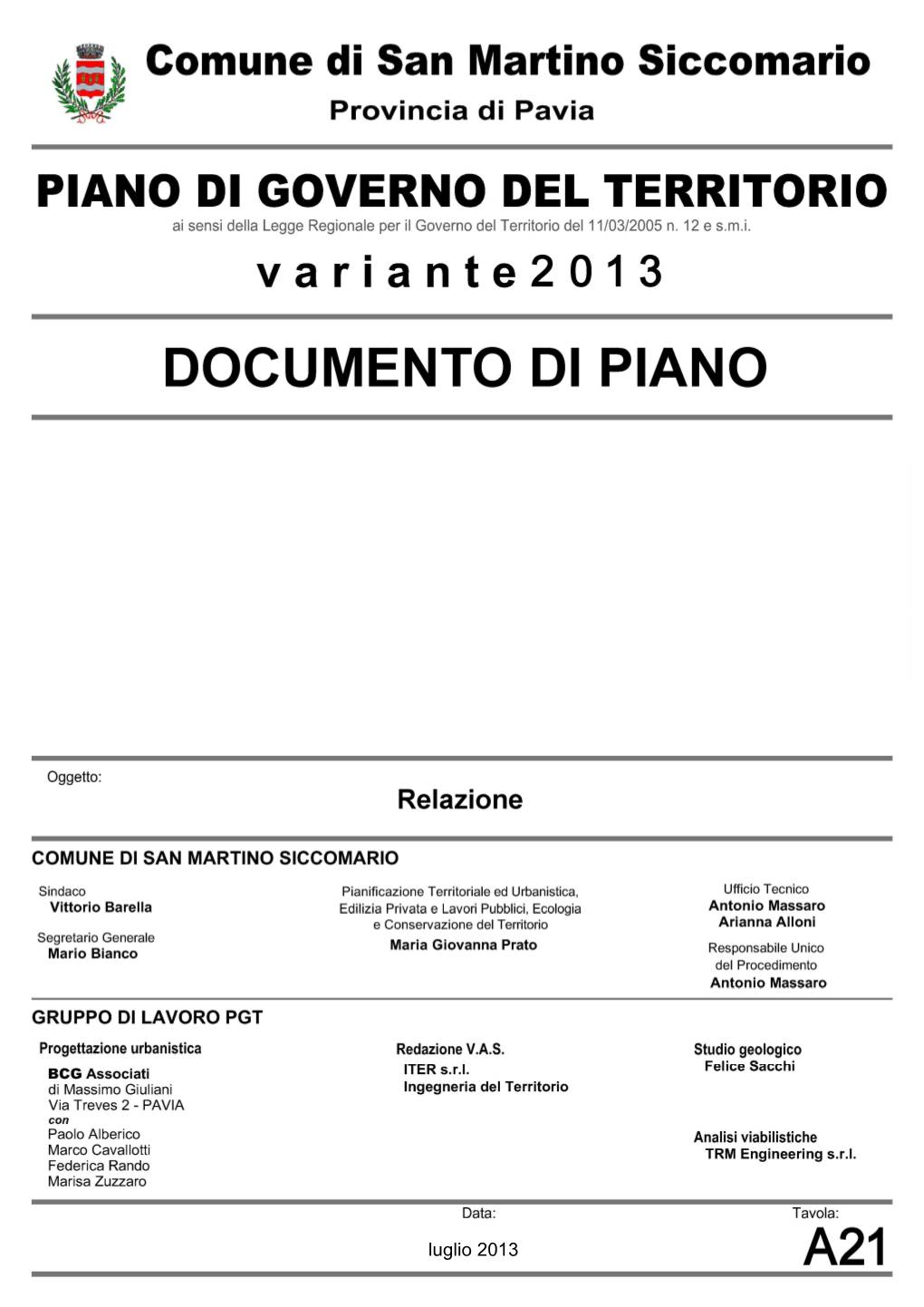 Relazione Del Documento Di Piano Luglio - 1 -2013 Comune Di San Martino Siccomario (PV) Piano Di Governo Del Territorio