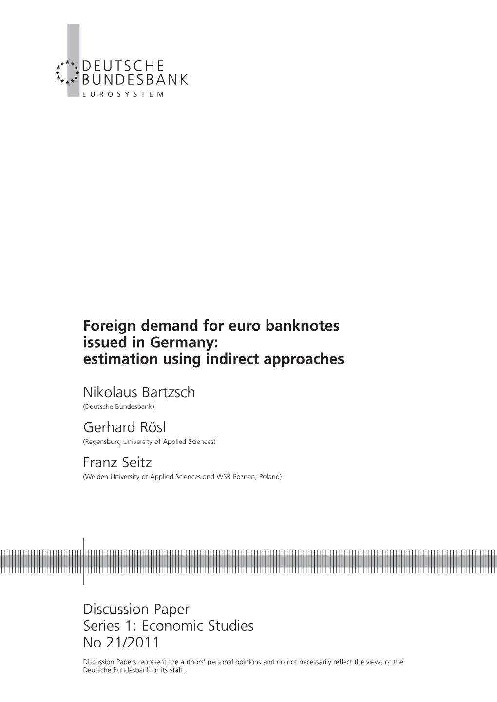 Foreign Demand for Euro Banknotes Issued in Germany: Estimation Using Indirect Approaches