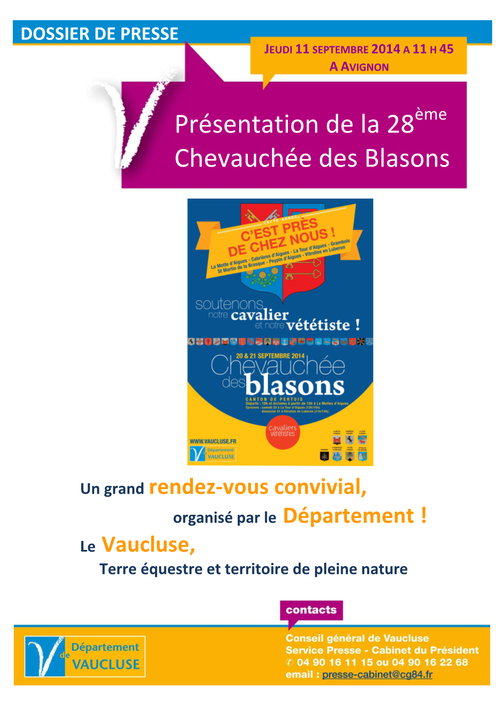 Dossier De Presse Jeudi 11 Septembre 201 4 a 11 H 45 a Avignon