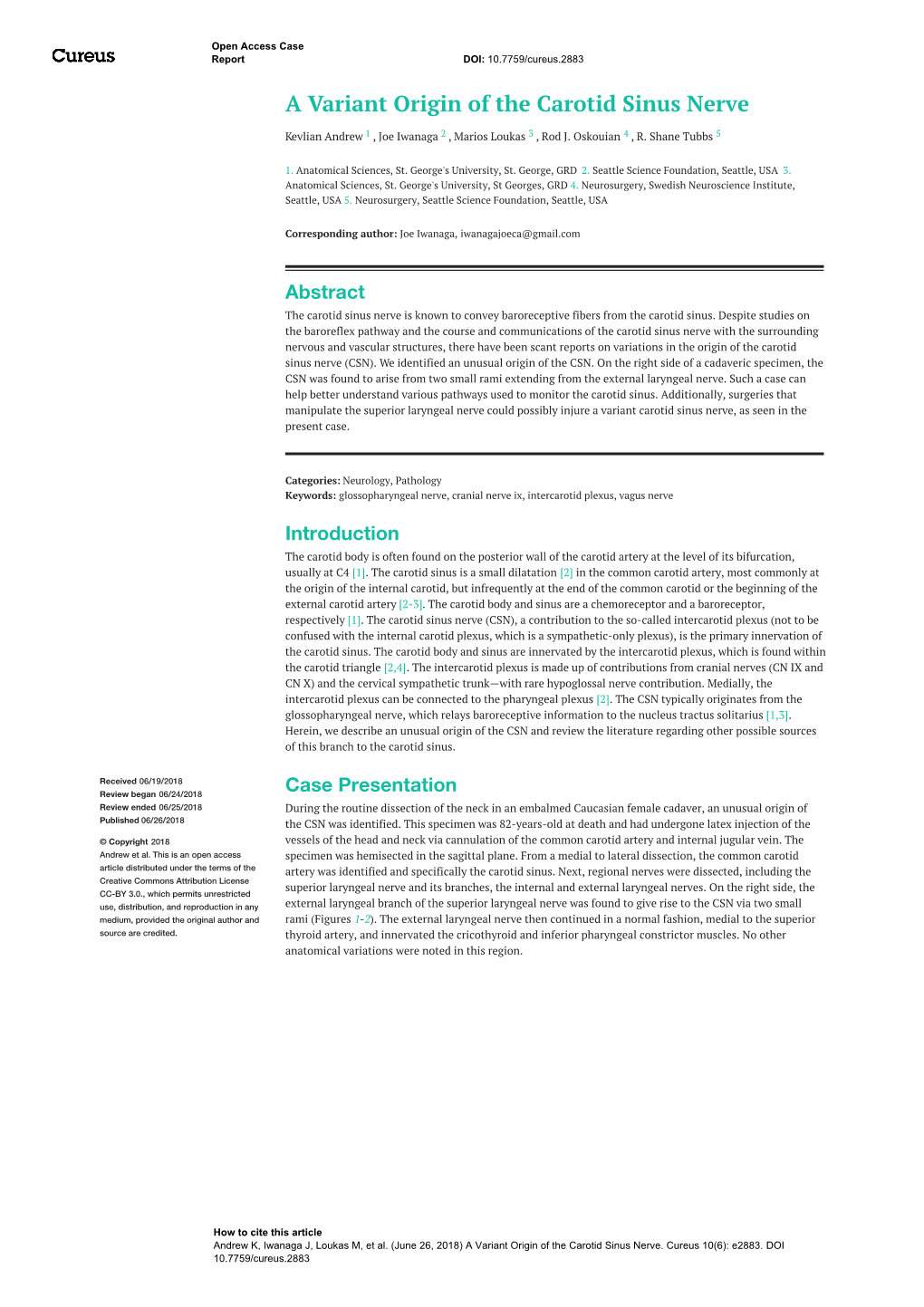 A Variant Origin of the Carotid Sinus Nerve