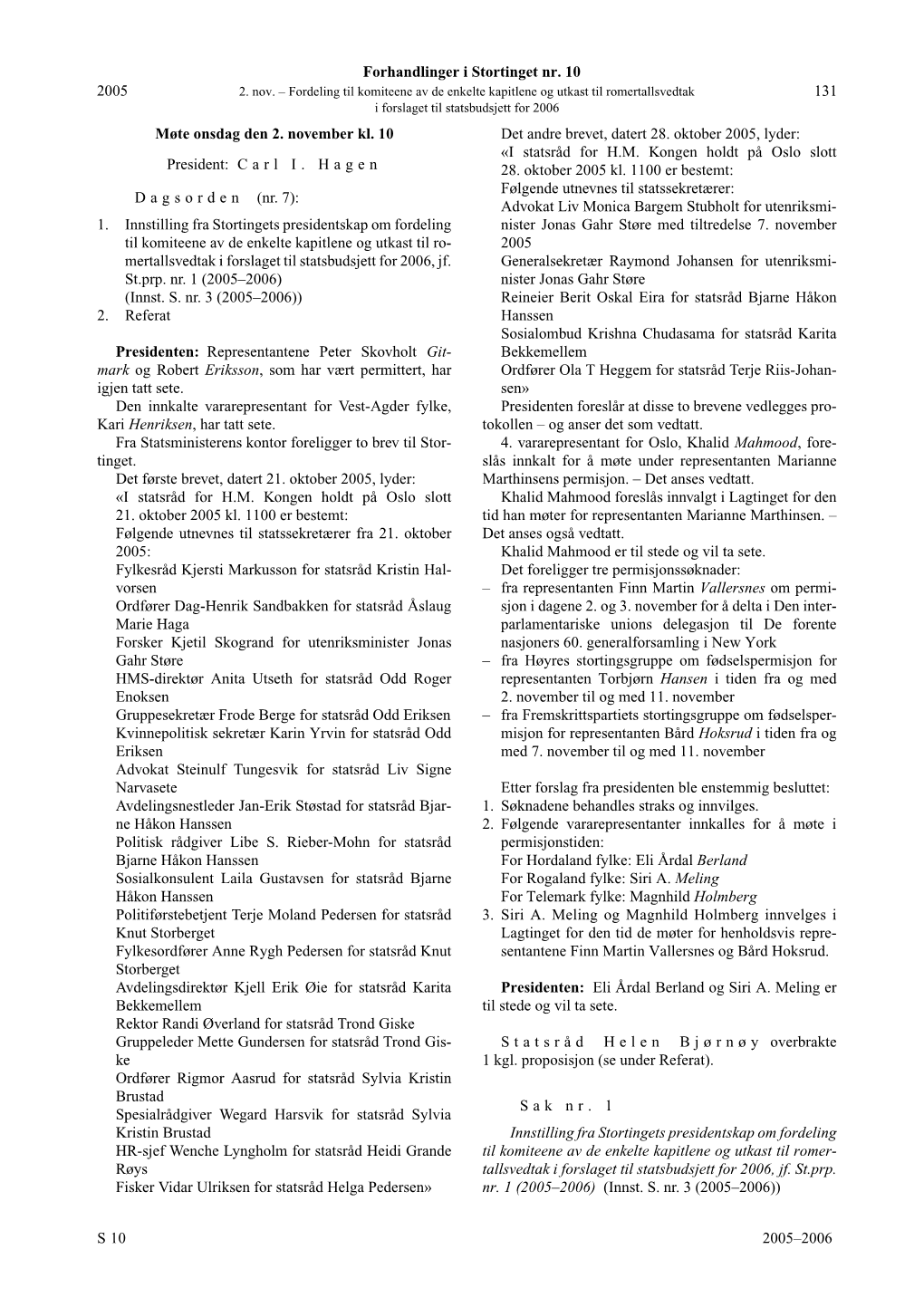 131 S 2005–2006 2005 Møte Onsdag Den 2. November Kl