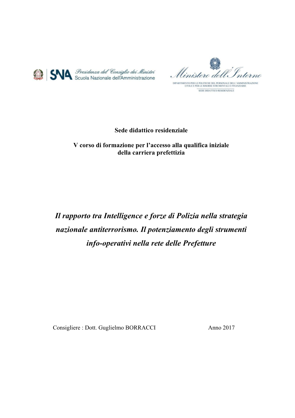 Il Rapporto Tra Intelligence E Forze Di Polizia Nella Strategia Nazionale Antiterrorismo