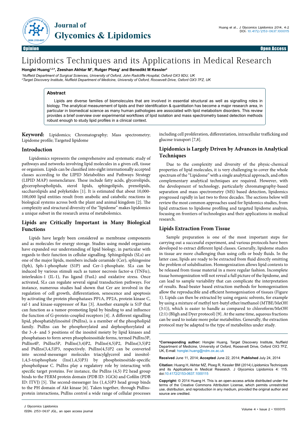 Lipidomics Techniques and Its Applications in Medical Research