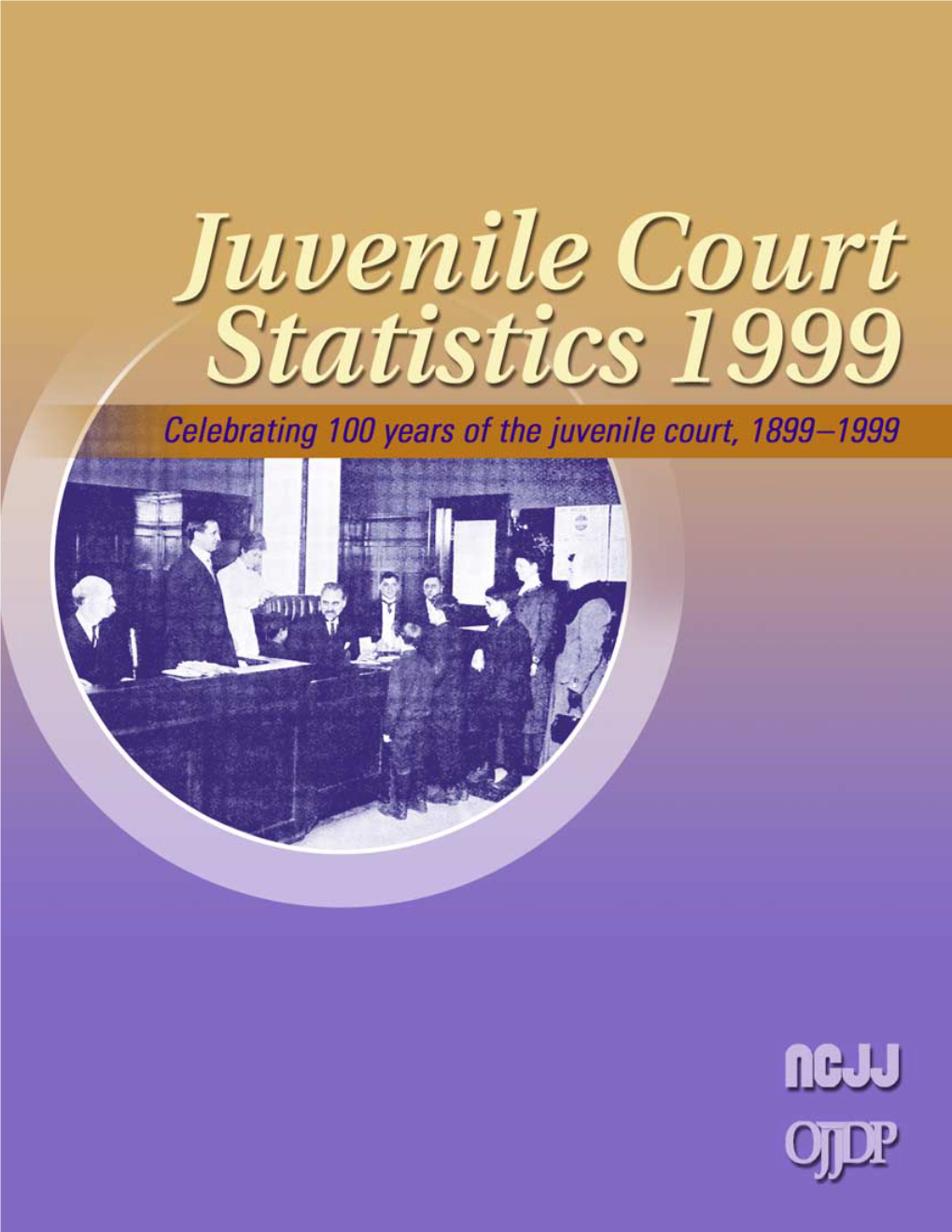 Juvenile Court Statistics 1999 Report