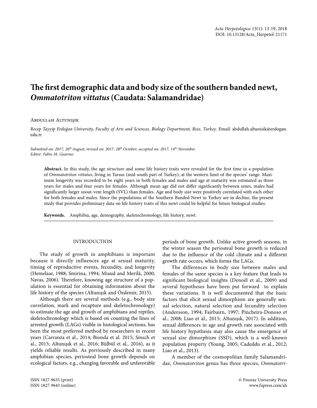 The First Demographic Data and Body Size of the Southern Banded Newt, Ommatotriton Vittatus (Caudata: Salamandridae)