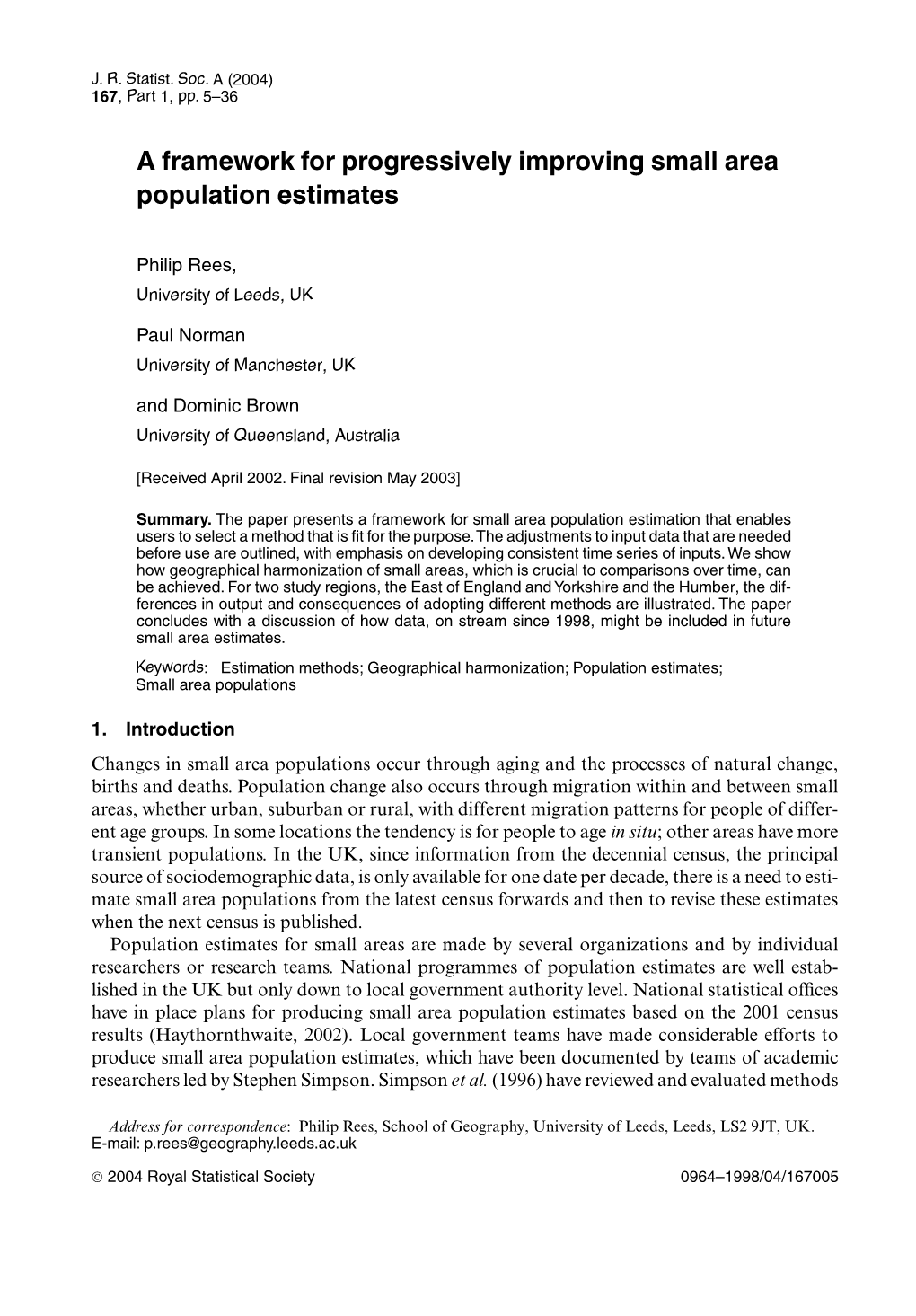 A Framework for Progressively Improving Small Area Population Estimates