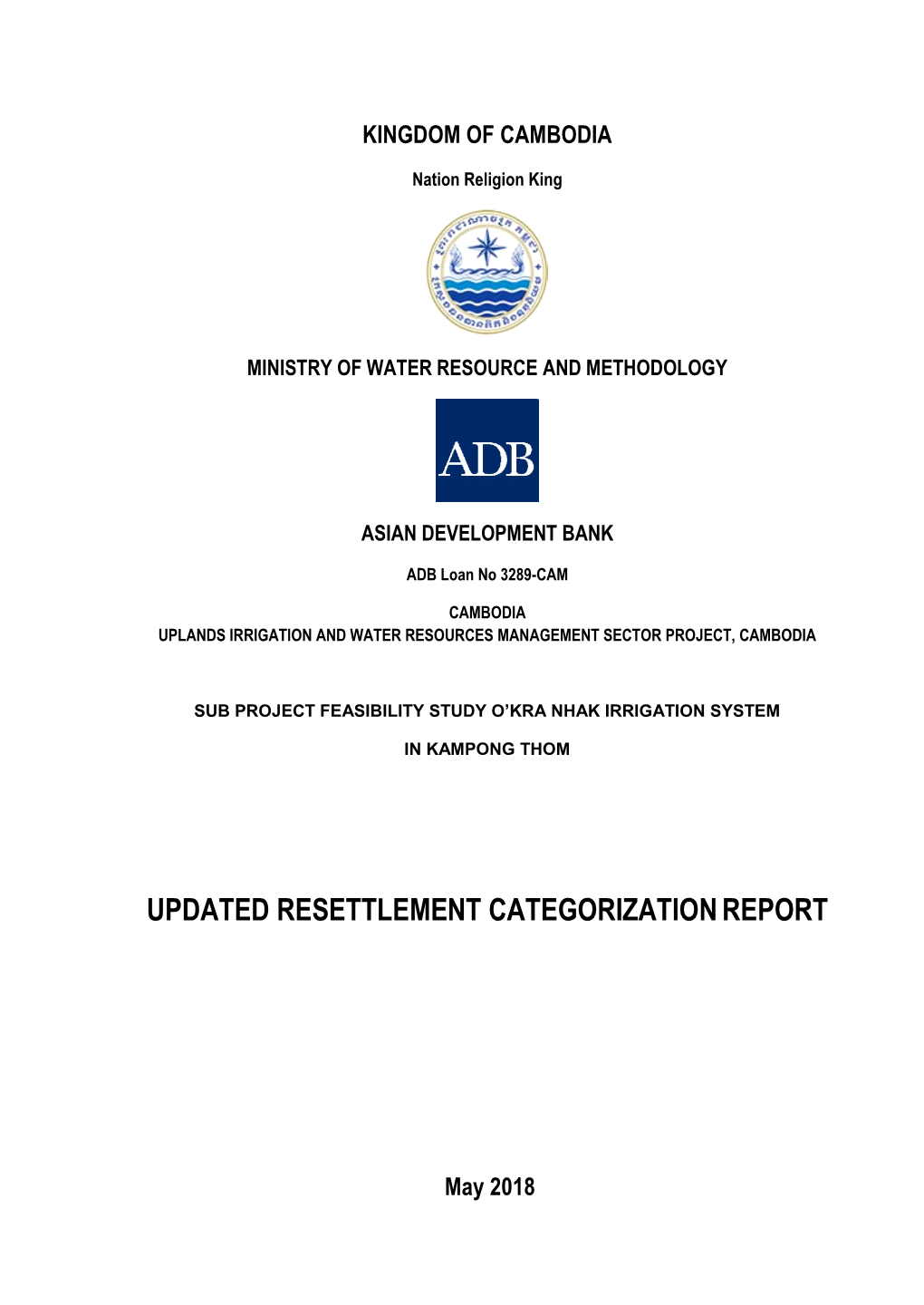 Sub Project Feasibility Study O'kranhak Irrigation System in Kampong Thom Updated