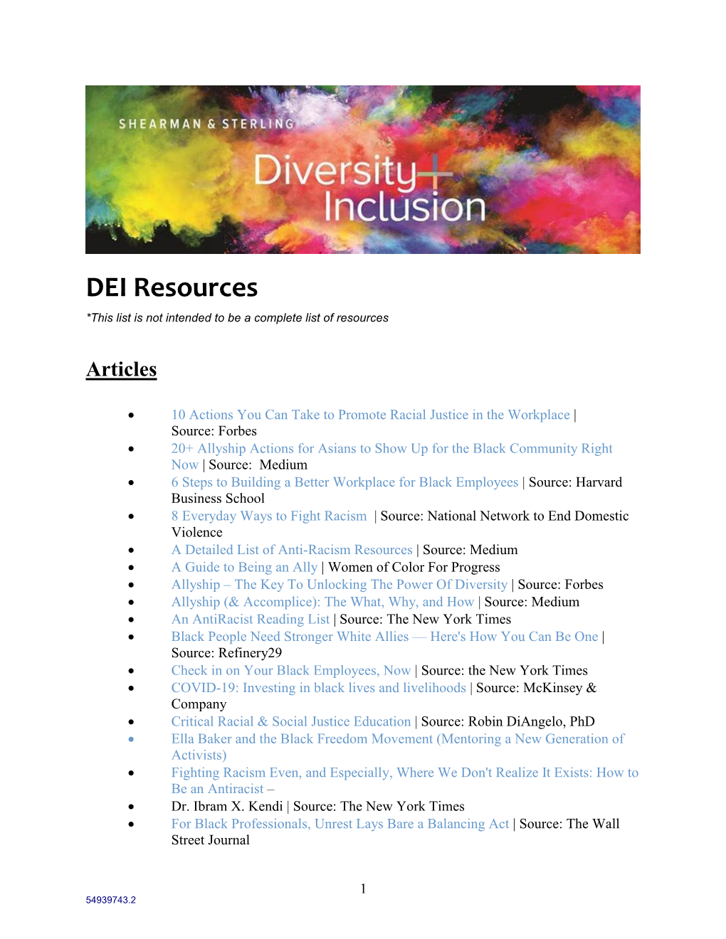 DEI Resources *This List Is Not Intended to Be a Complete List of Resources