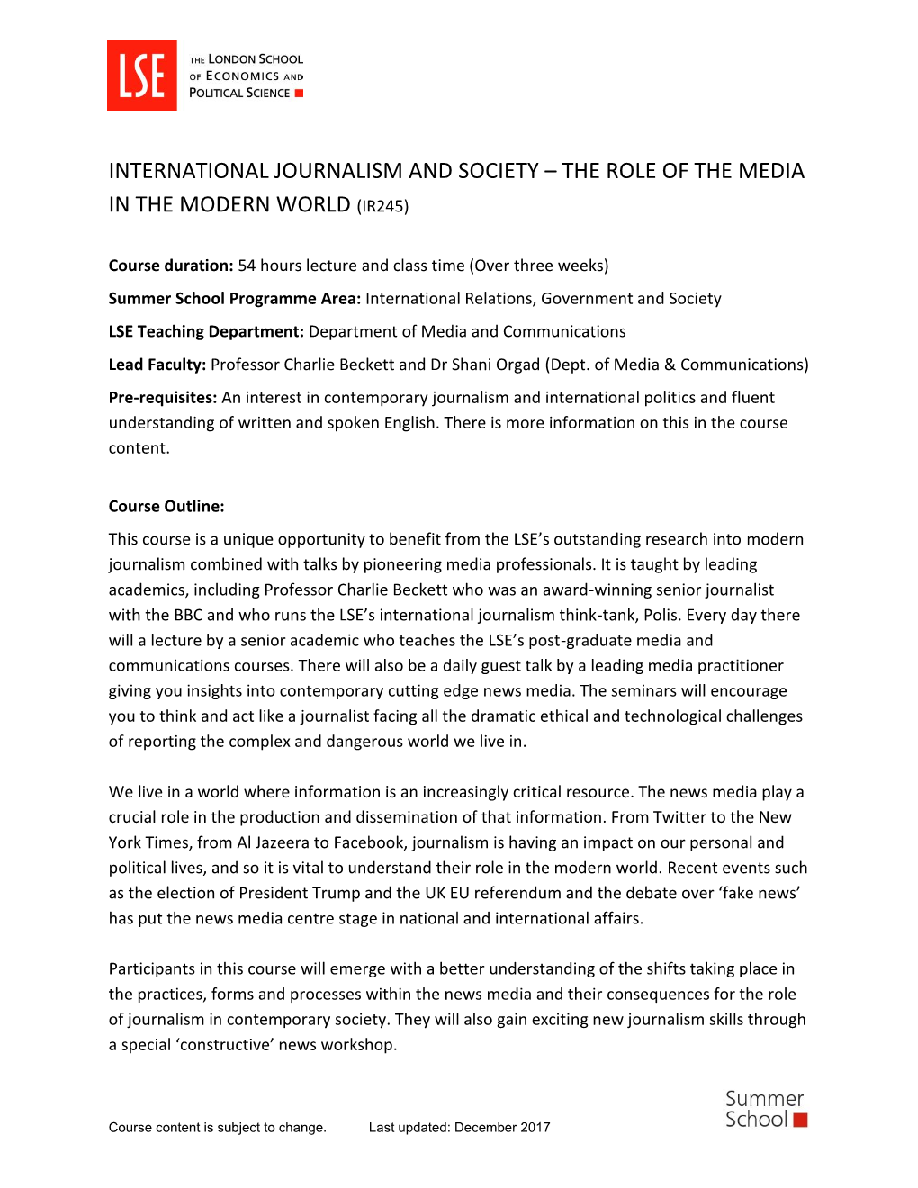 International Journalism and Society – the Role of the Media in the Modern World (Ir245)