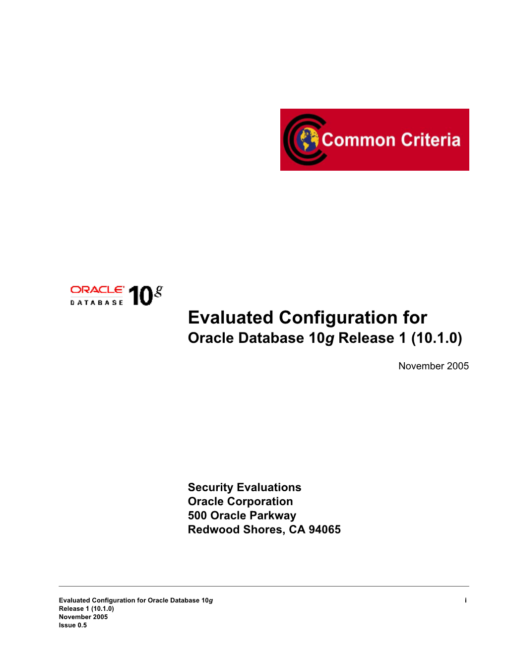 Evaluated Configuration for Oracle Database 10G Release 1 (10.1.0)