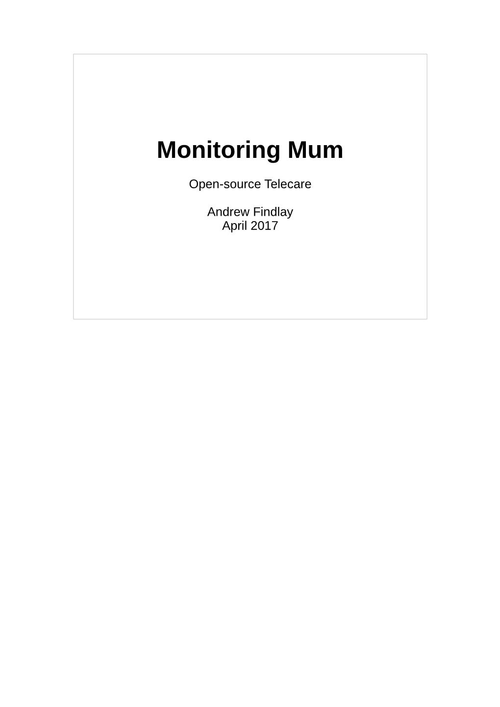 Monitoring Mum