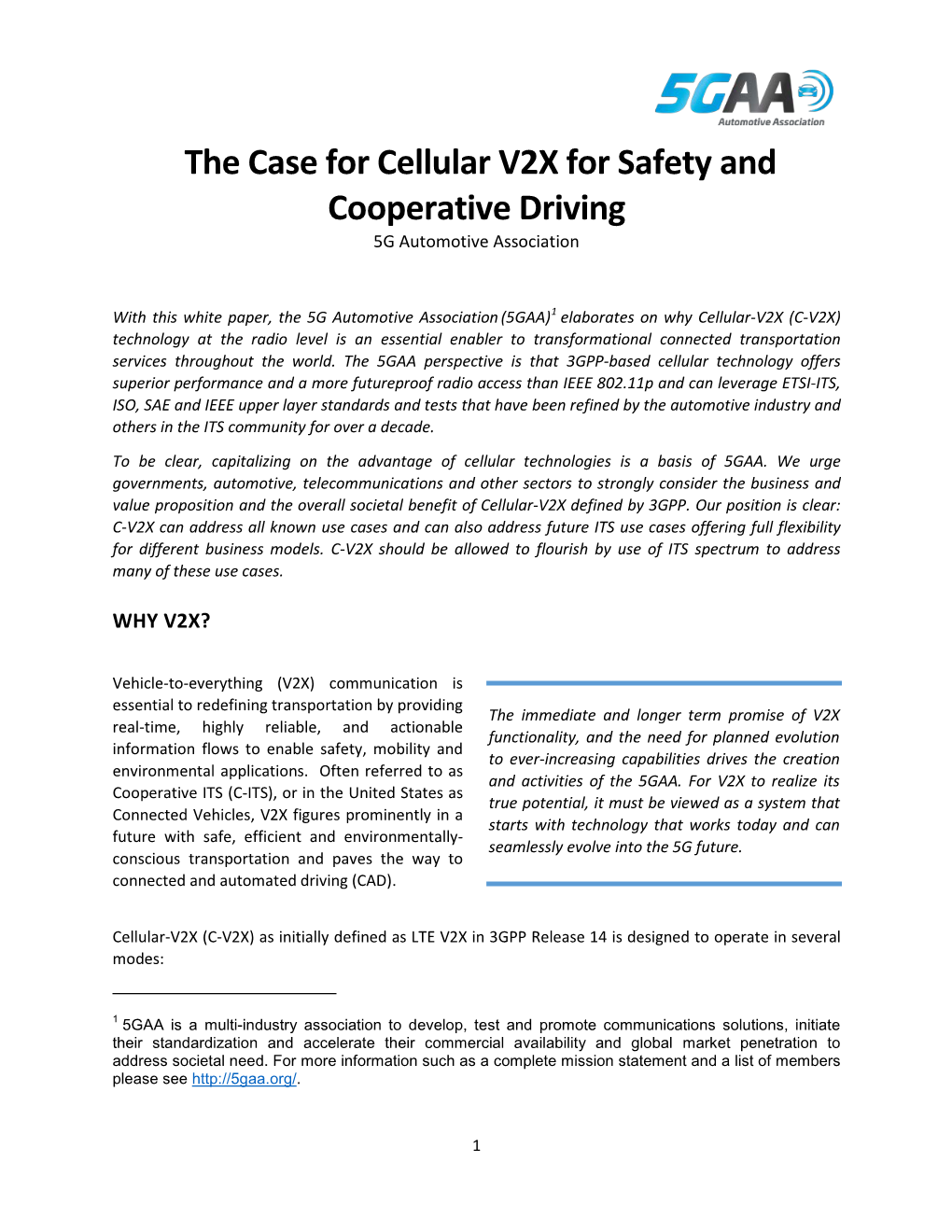 The Case for Cellular V2X for Safety and Cooperative Driving 5G Automotive Association