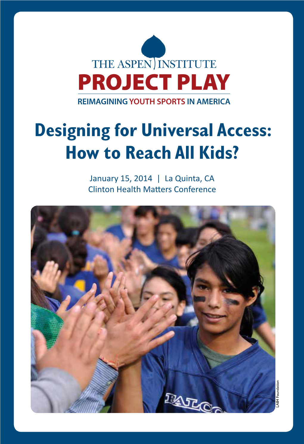 Designing for Universal Access: How to Reach All Kids?