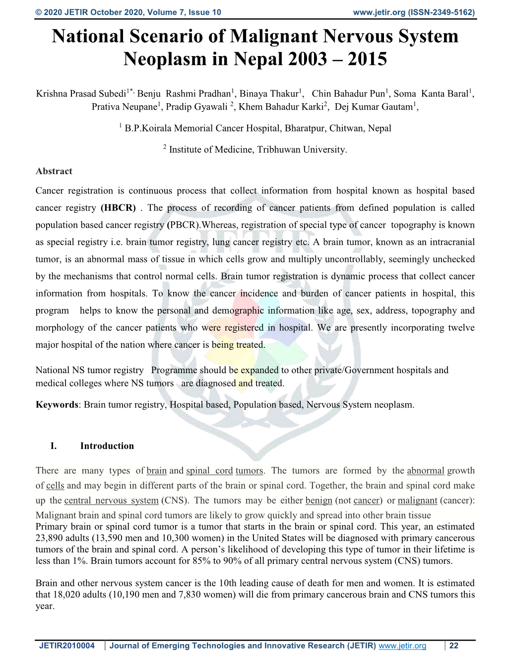 National Scenario of Malignant Nervous System Neoplasm in Nepal 2003 – 2015