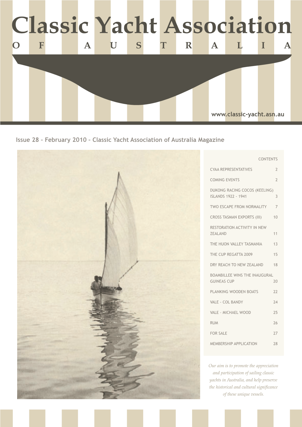 Issue 28 – February 2010 – Classic Yacht Association of Australia Magazine