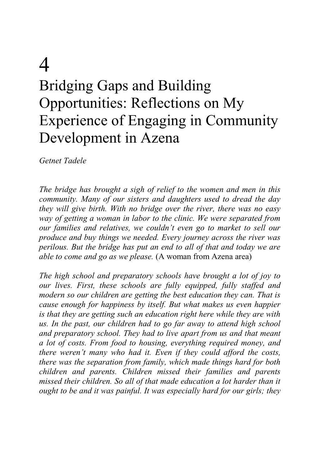 Bridging Gaps and Building Opportunities: Reflections on My Experience of Engaging in Community Development in Azena