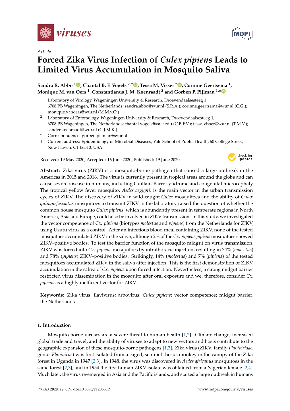 Forced Zika Virus Infection of Culex Pipiens Leads to Limited Virus Accumulation in Mosquito Saliva