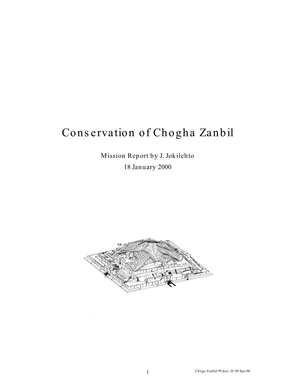 Conservation of Chogha Zanbil