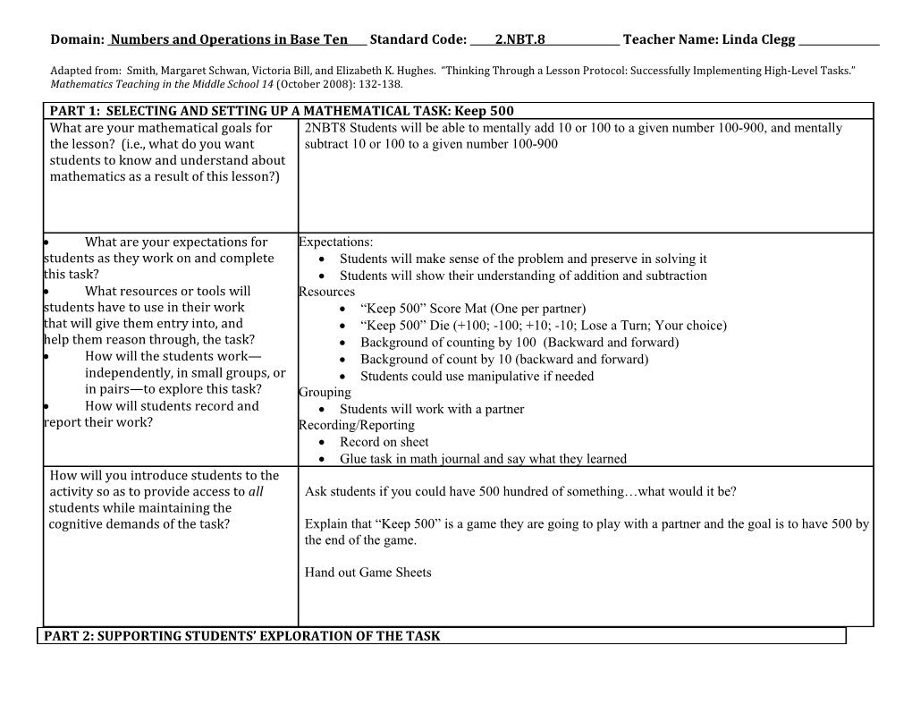 Domain: Numbers and Operations in Base Ten Standard Code: 2.NBT.8 Teacher Name: Linda Clegg