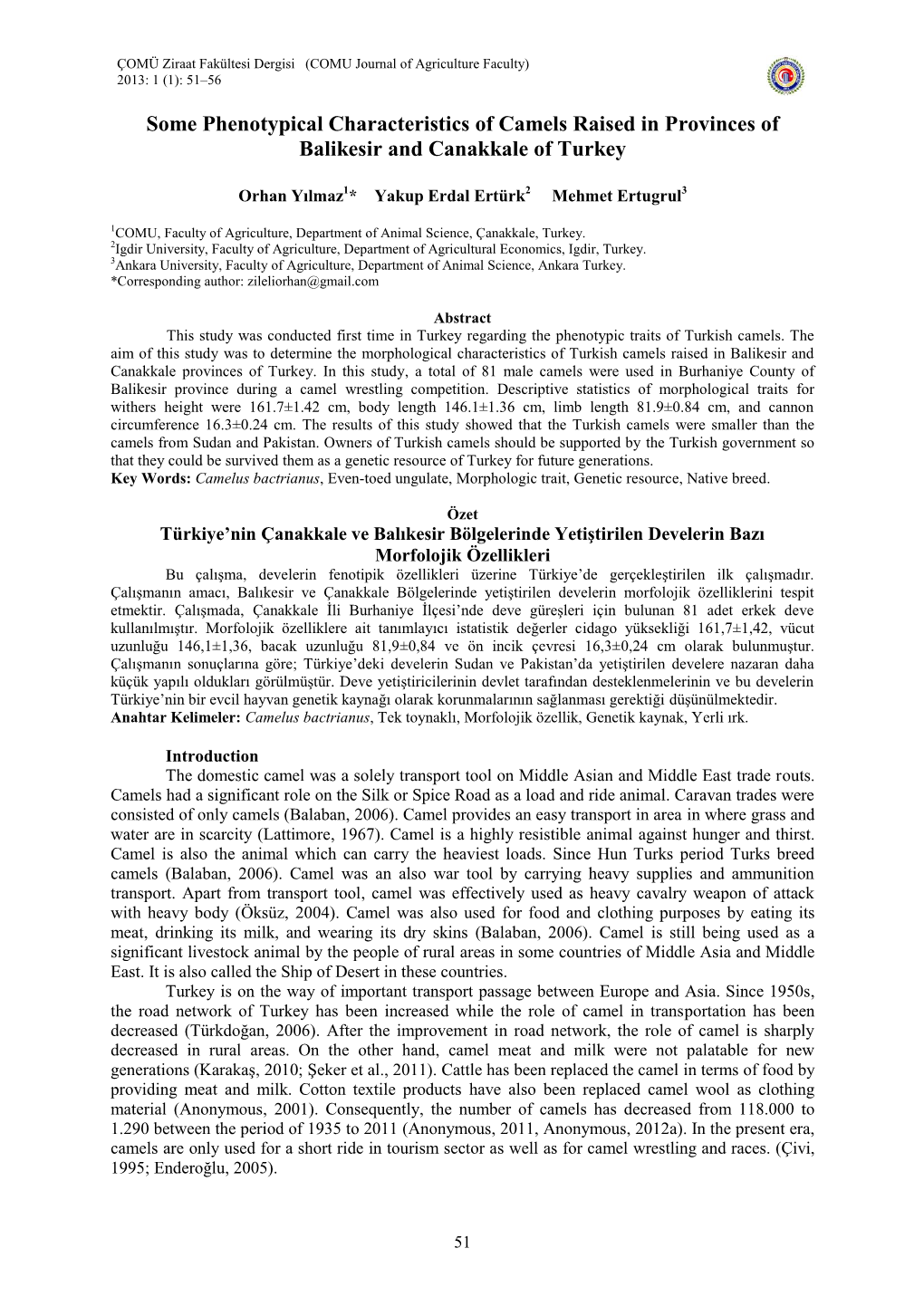 Some Phenotypical Characteristics of Camels Raised in Provinces of Balikesir and Canakkale of Turkey