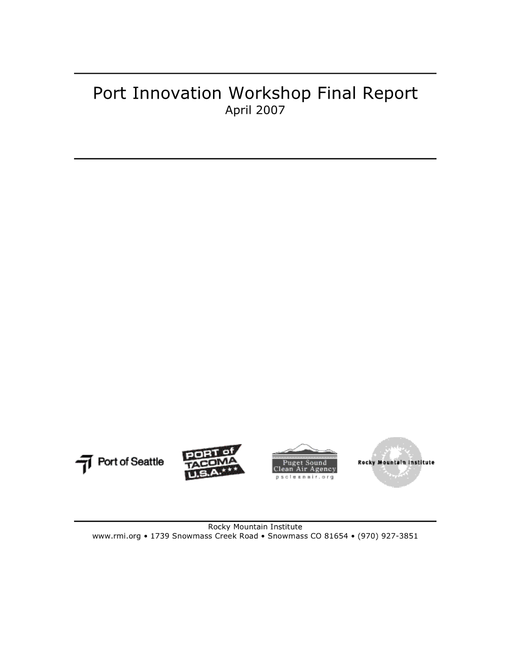 Port Innovation Workshop Final Report April 2007