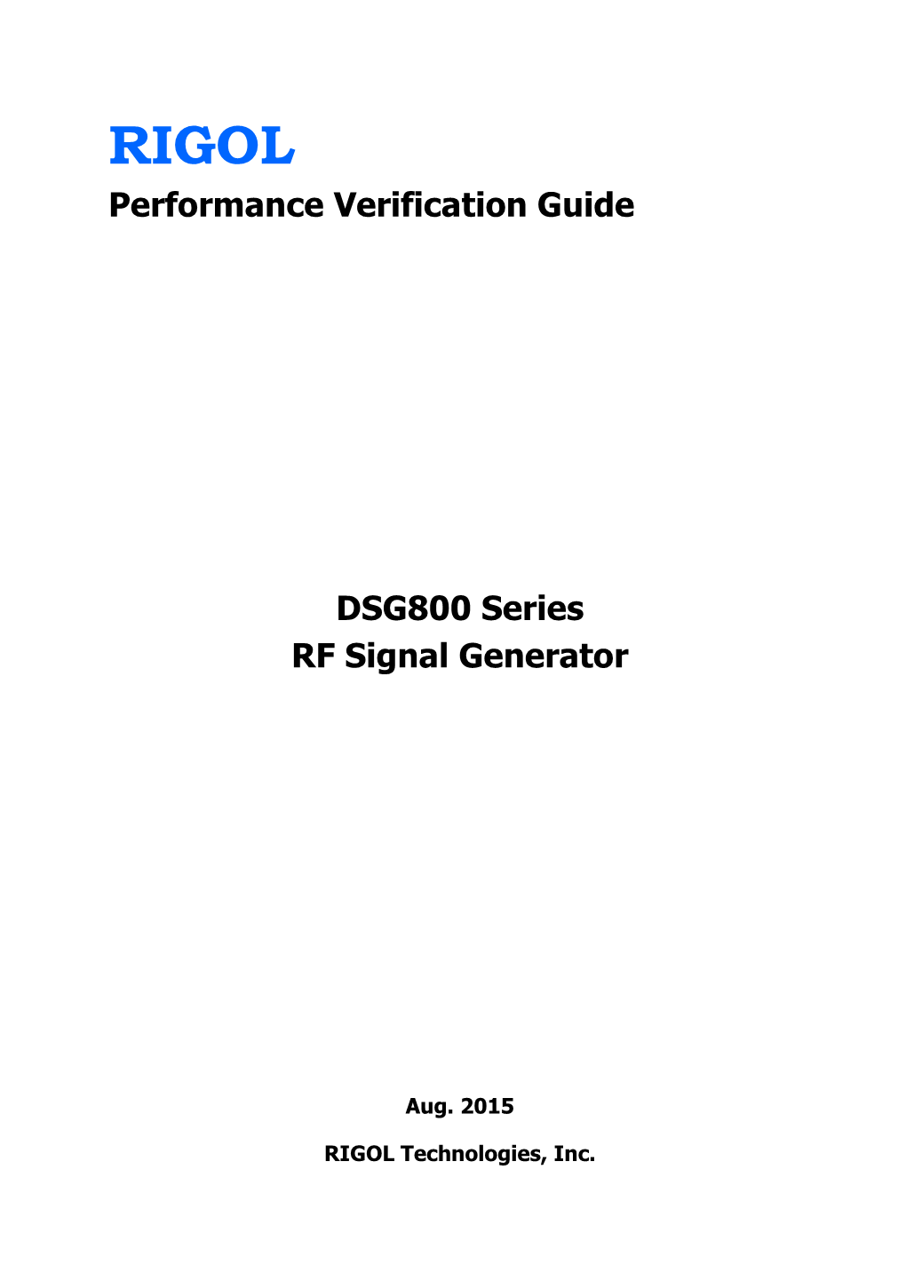 Performance Verification Guide DSG800 Series RF Signal Generator