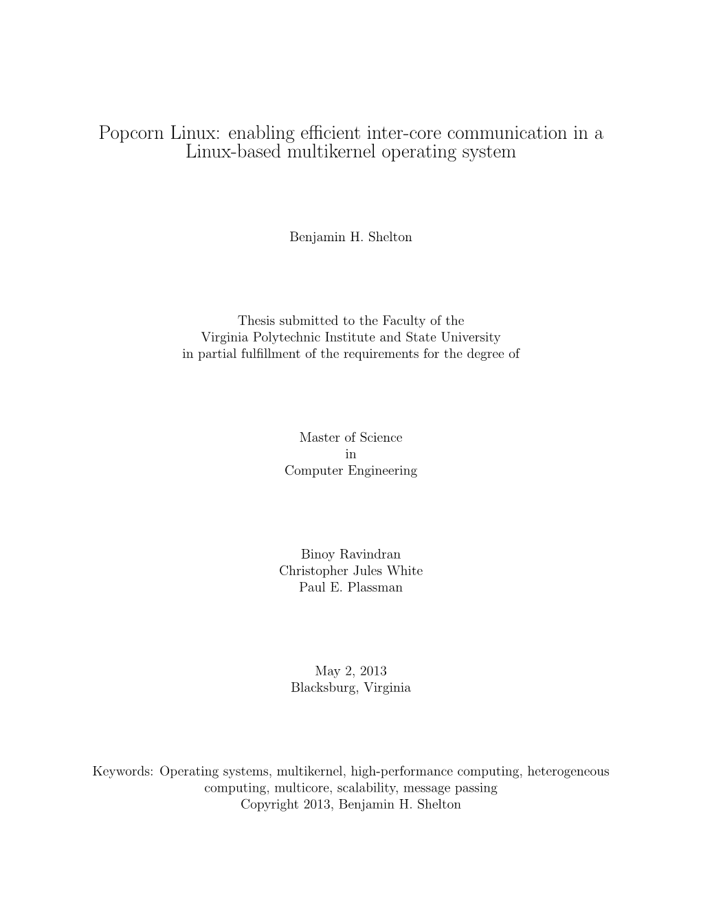 Popcorn Linux: Enabling Eﬃcient Inter-Core Communication in a Linux-Based Multikernel Operating System