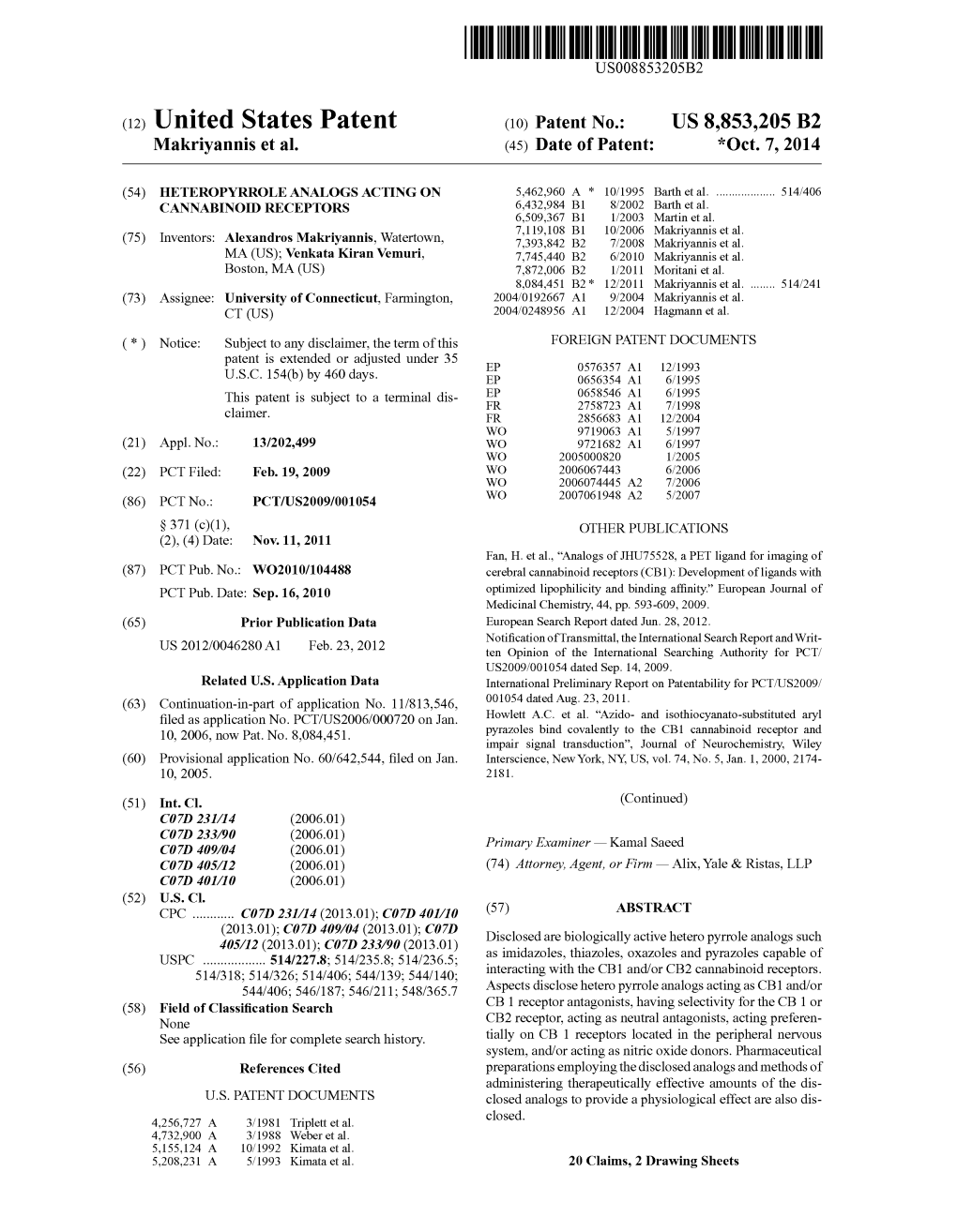 (12) United States Patent (10) Patent No.: US 8,853,205 B2 Makriyannis Et Al