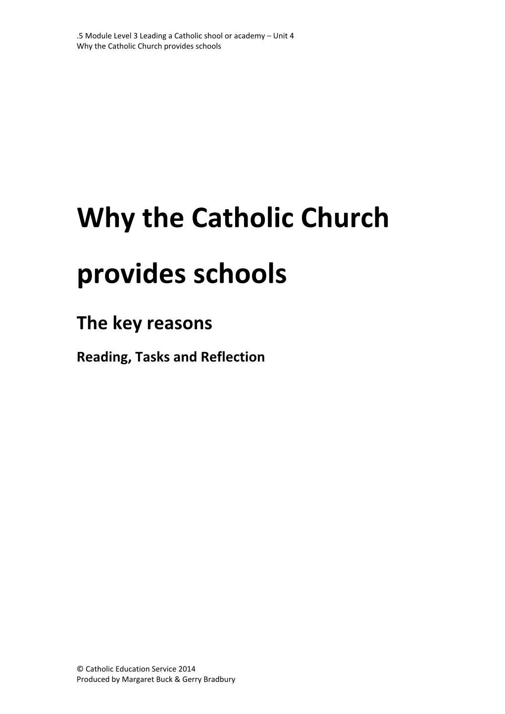 Why the Catholic Church Provides Schools