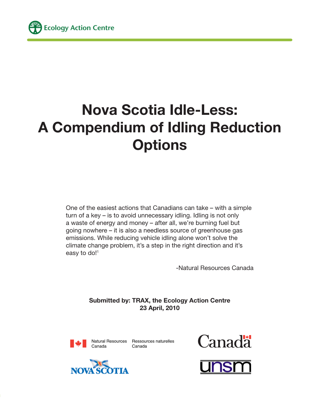 Nova Scotia Idle-Less: a Compendium of Idling Reduction Options