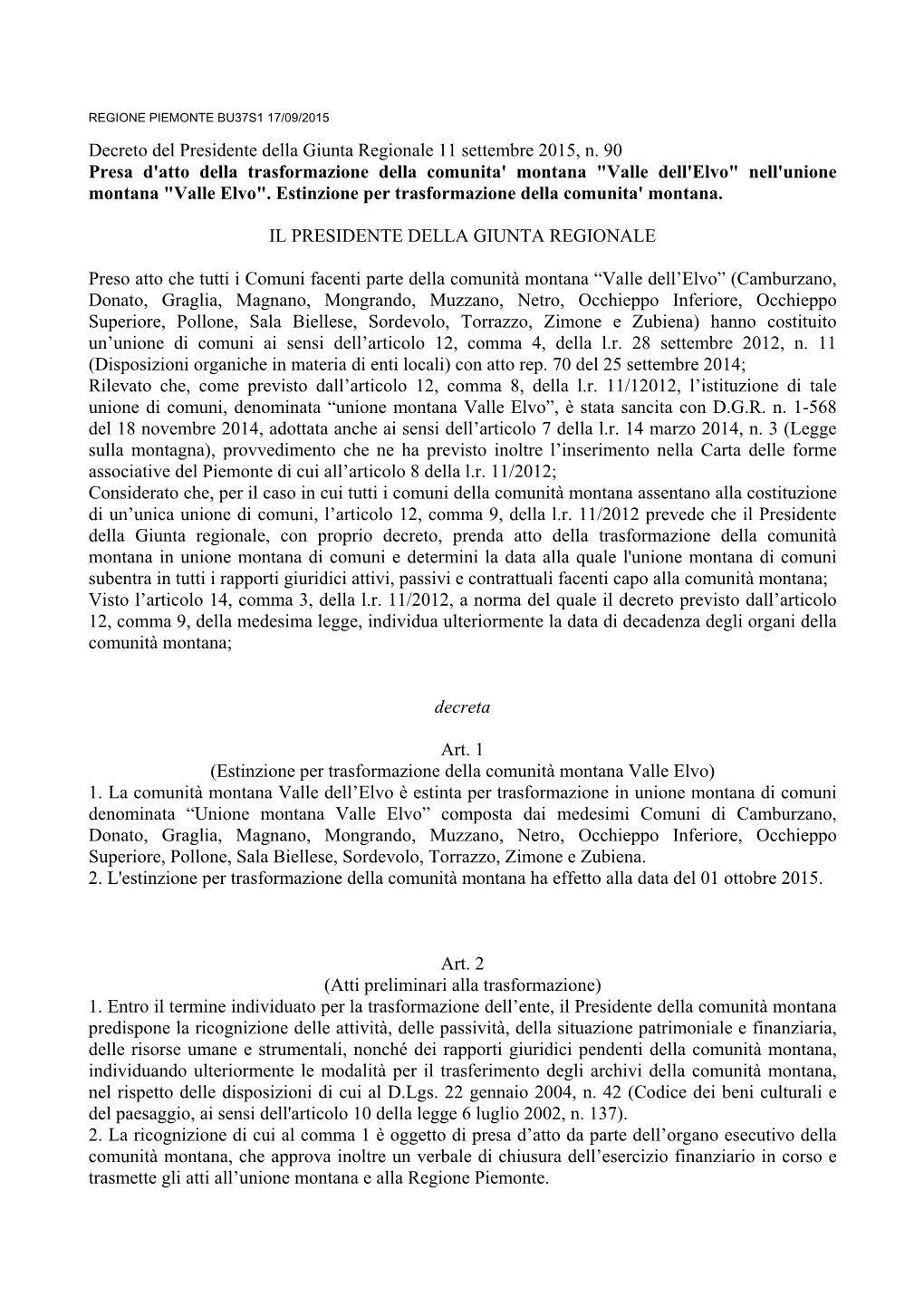 Decreto Del Presidente Della Giunta Regionale 11 Settembre 2015, N. 90