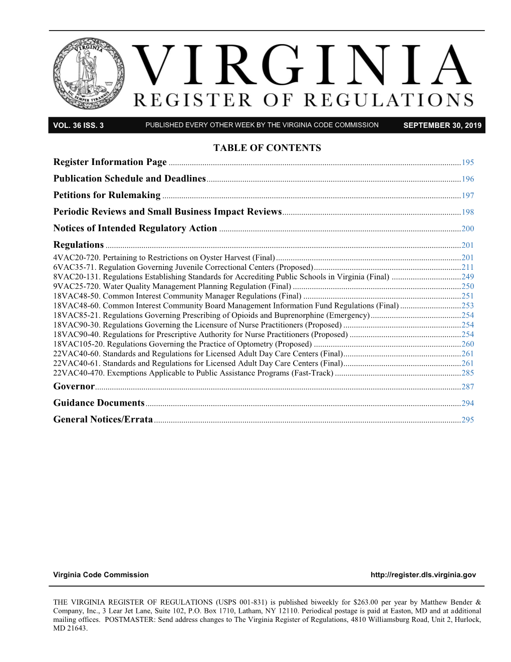 Volume 36, Issue 3 Virginia Register of Regulations September 30, 2019 195 PUBLICATION SCHEDULE and DEADLINES