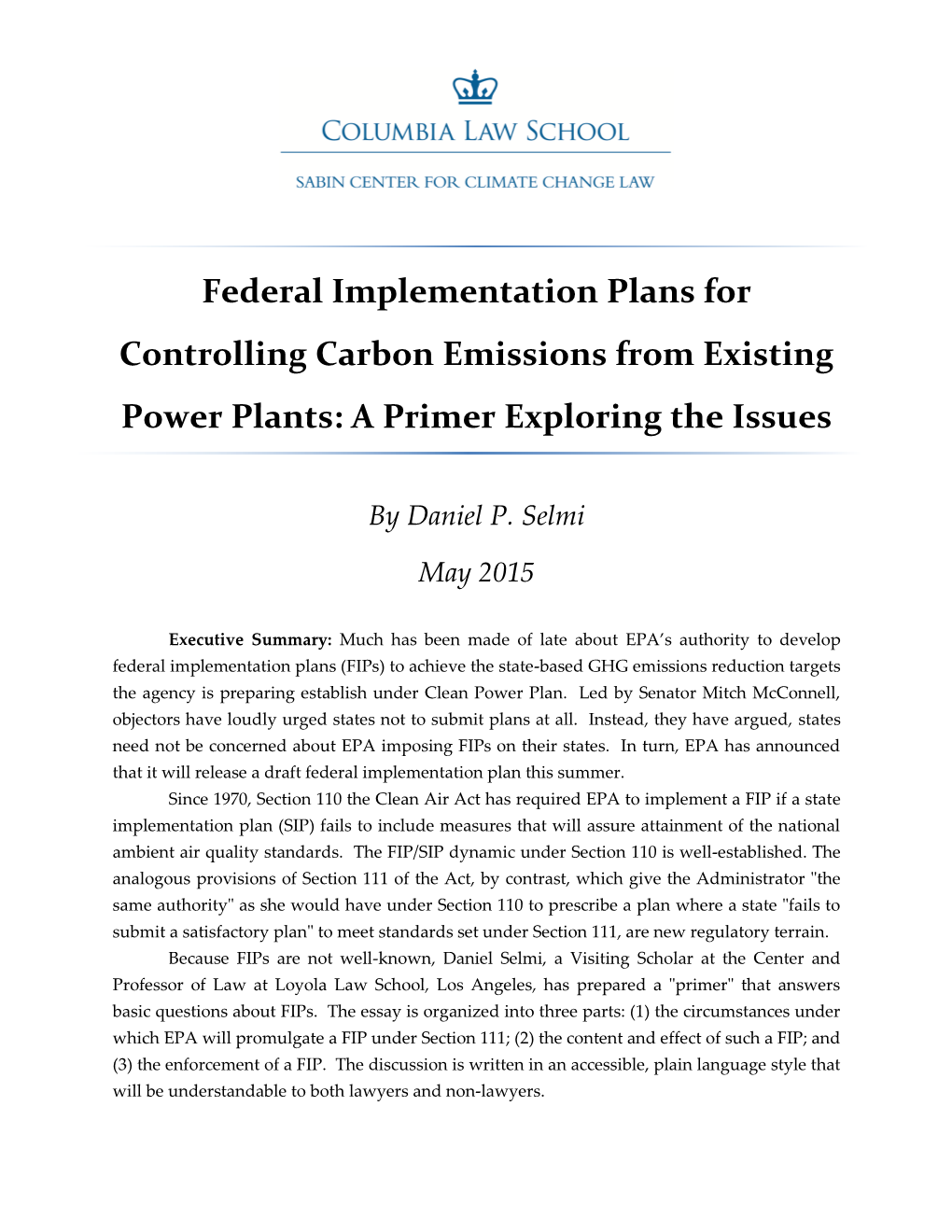 Federal Implementation Plans for Controlling Carbon Emissions from Existing Power Plants: a Primer Exploring the Issues