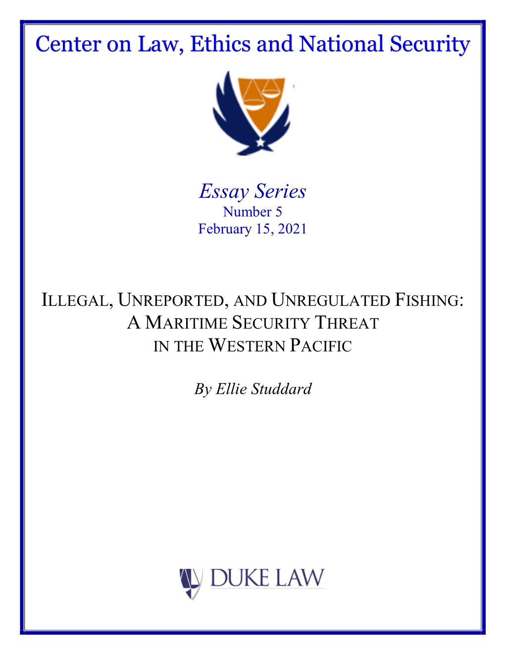 Illegal, Unreported, and Unregulated Fishing: a Maritime Security Threat in the Western Pacific