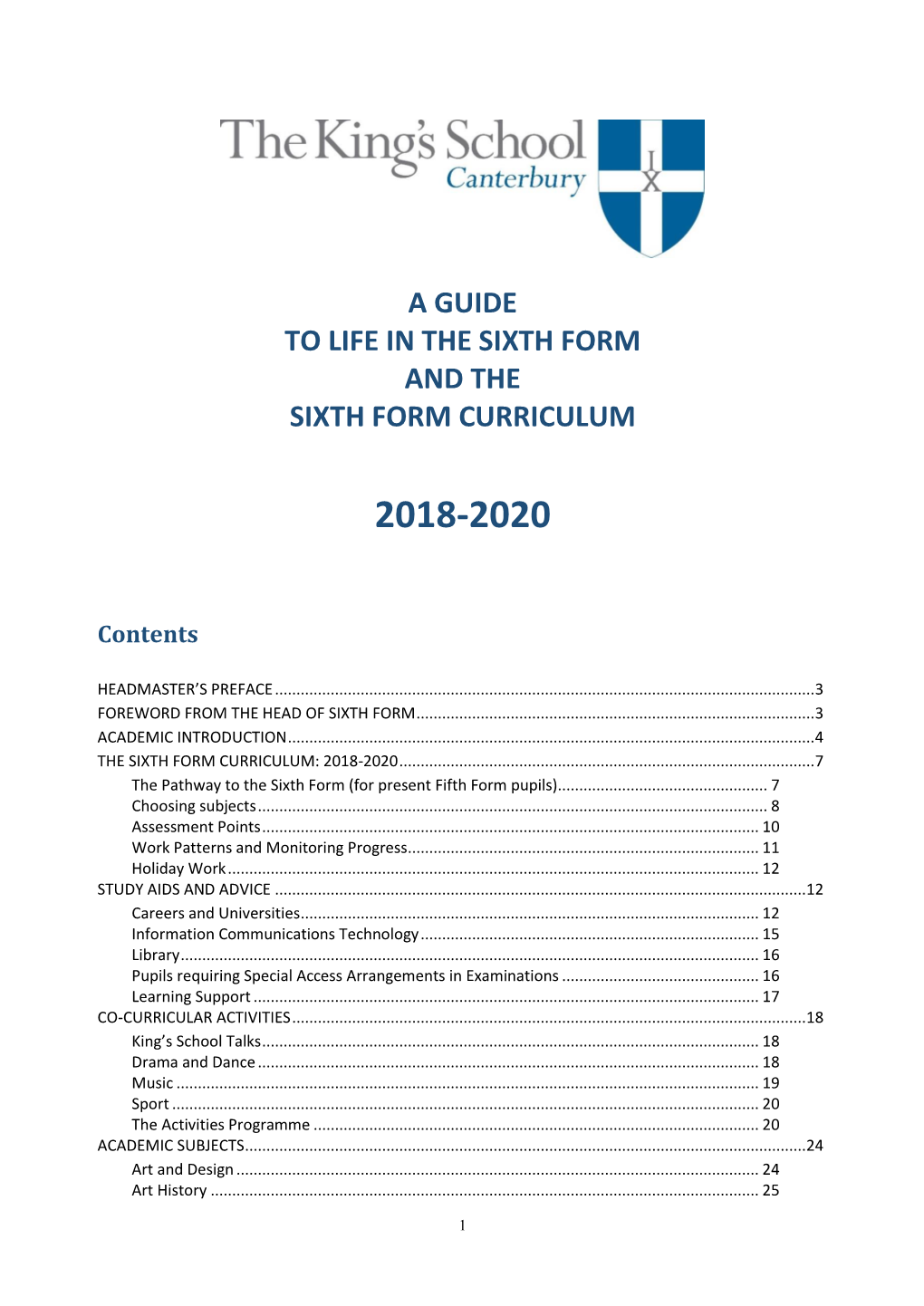 A Guide to Life in the Sixth Form and the Sixth Form Curriculum