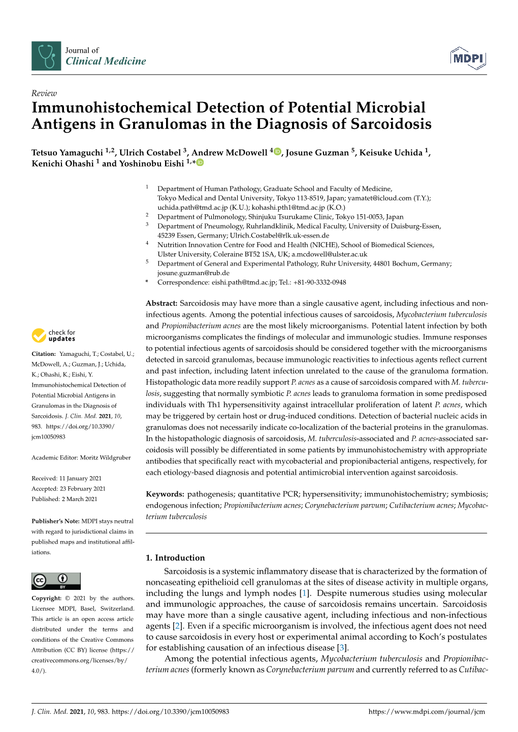 Immunohistochemical Detection of Potential Microbial Antigens in Granulomas in the Diagnosis of Sarcoidosis