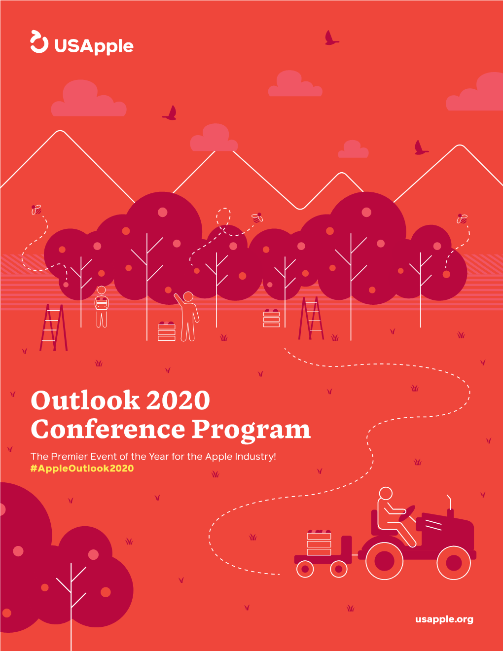 Outlook 2020 Conference Program the Premier Event of the Year for the Apple Industry! #Appleoutlook2020