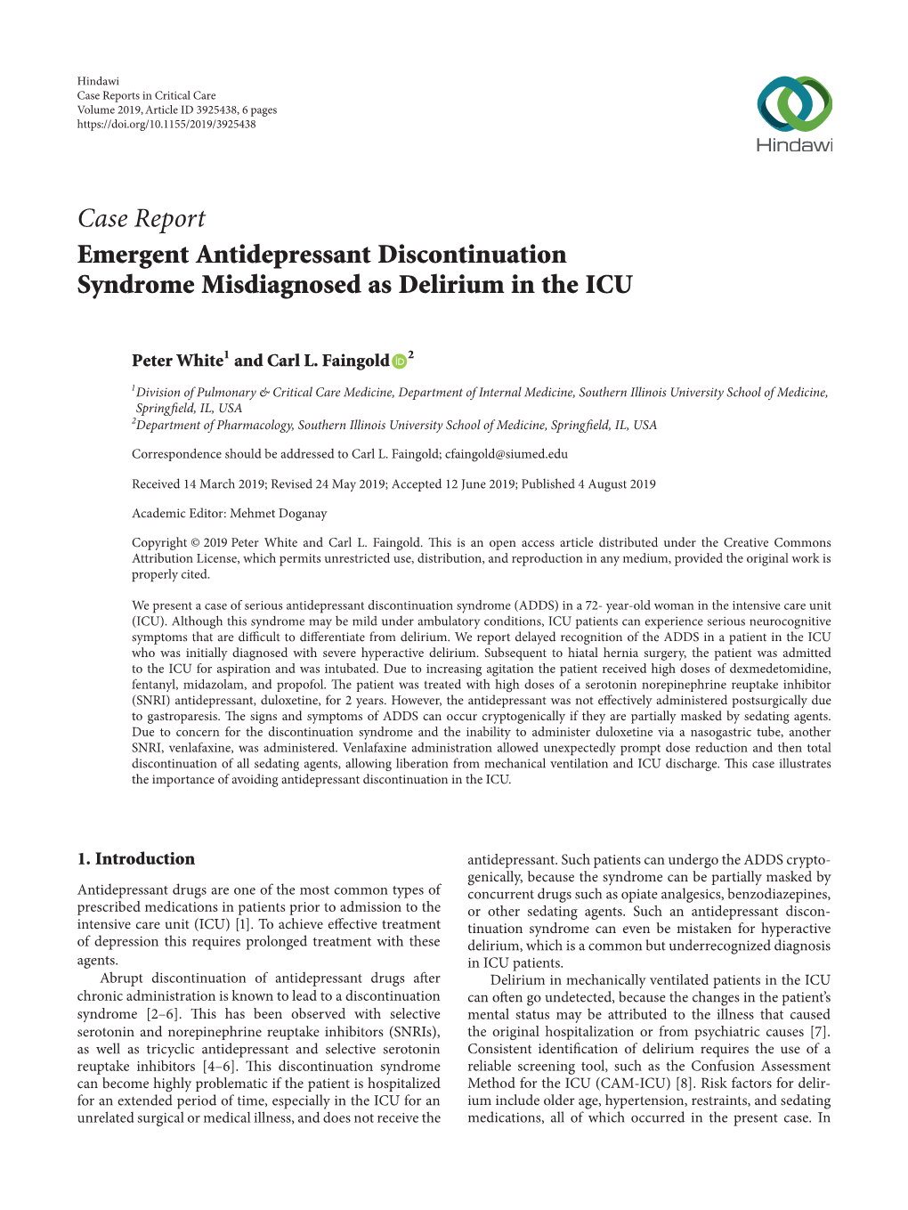 Case Report Emergent Antidepressant Discontinuation Syndrome Misdiagnosed As Delirium in the ICU