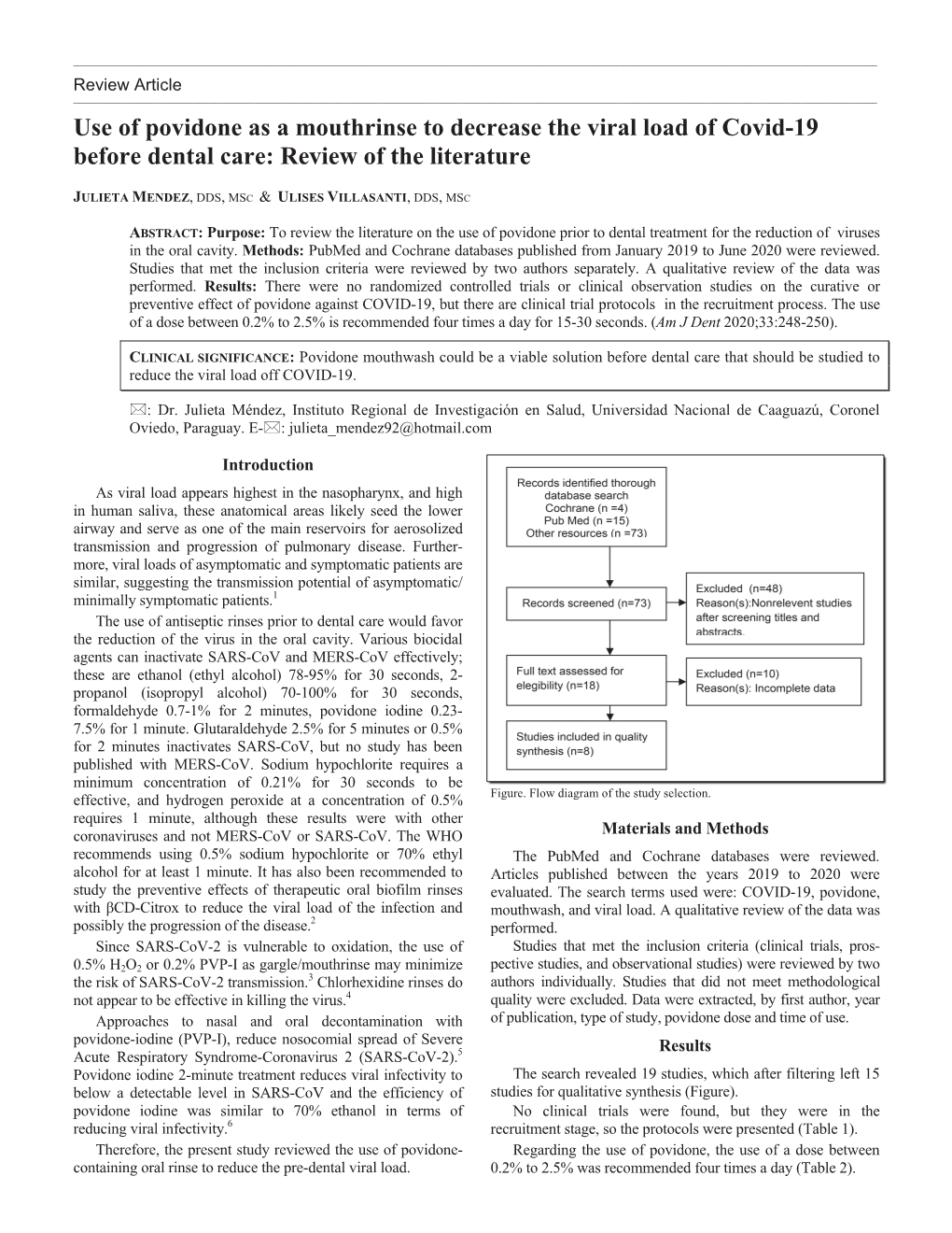 Use of Povidone As a Mouthrinse to Decrease the Viral Load of Covid-19 Before Dental Care: Review of the Literature