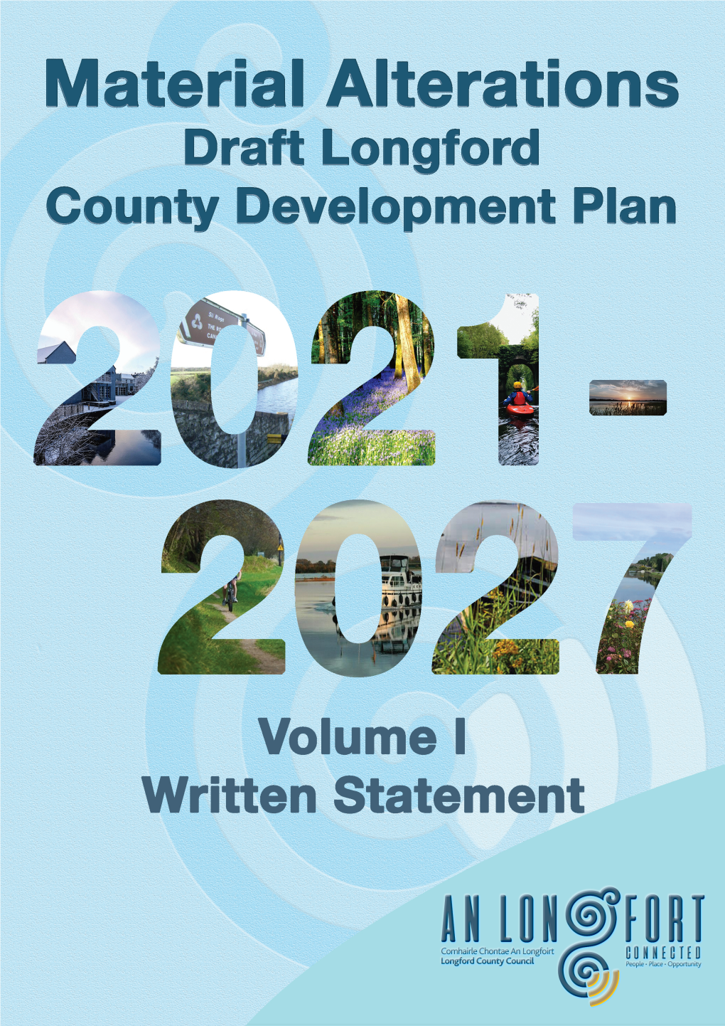 Volume 1: Written Statement Alterations to the Written Statement of the Draft Longford County Development Plan 2021-2027
