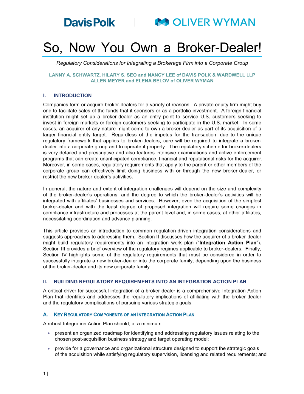 So, Now You Own a Broker-Dealer! Regulatory Considerations for Integrating a Brokerage Firm Into a Corporate Group