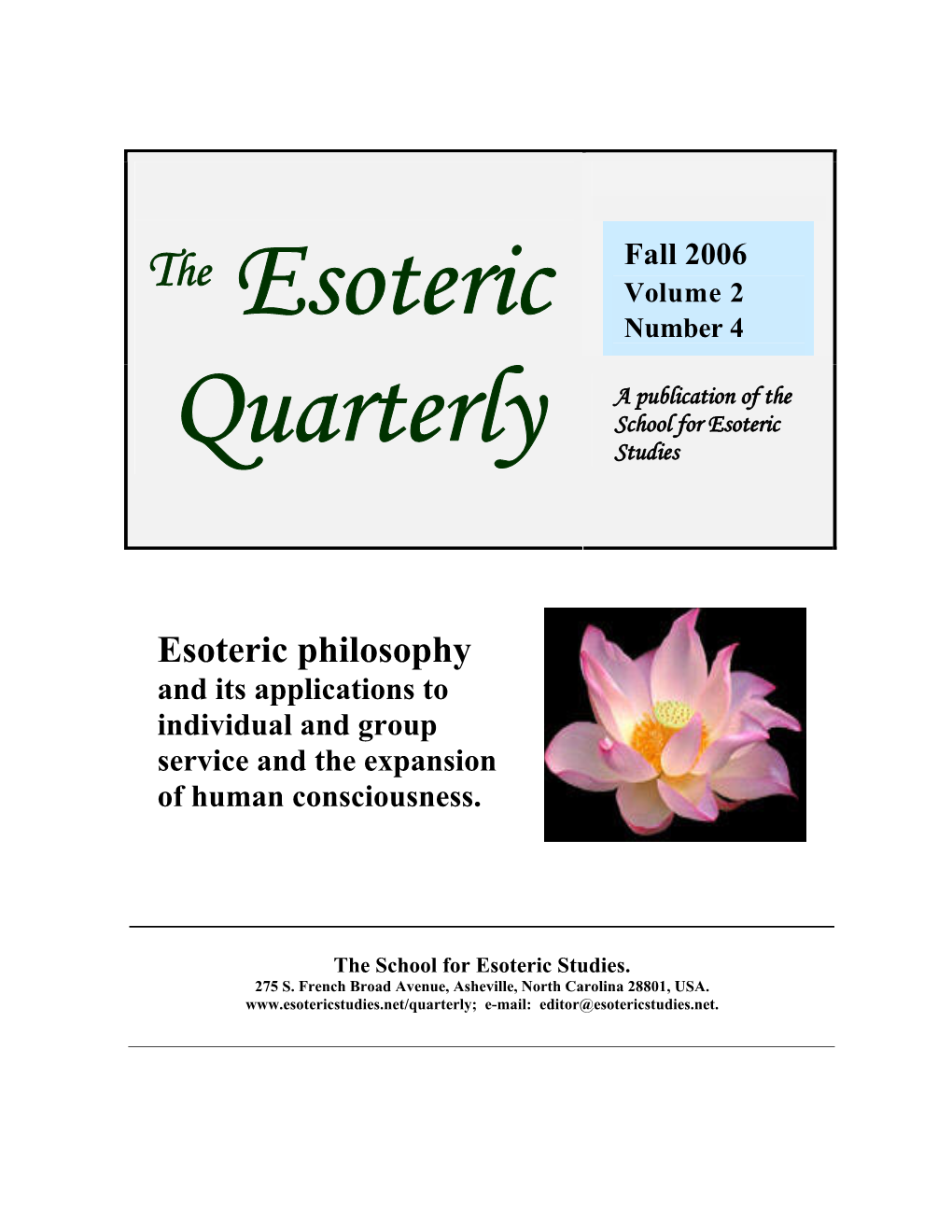 Esoteric Philosophy and Its Applications to Individual and Group Service and the Expansion of Human Consciousness