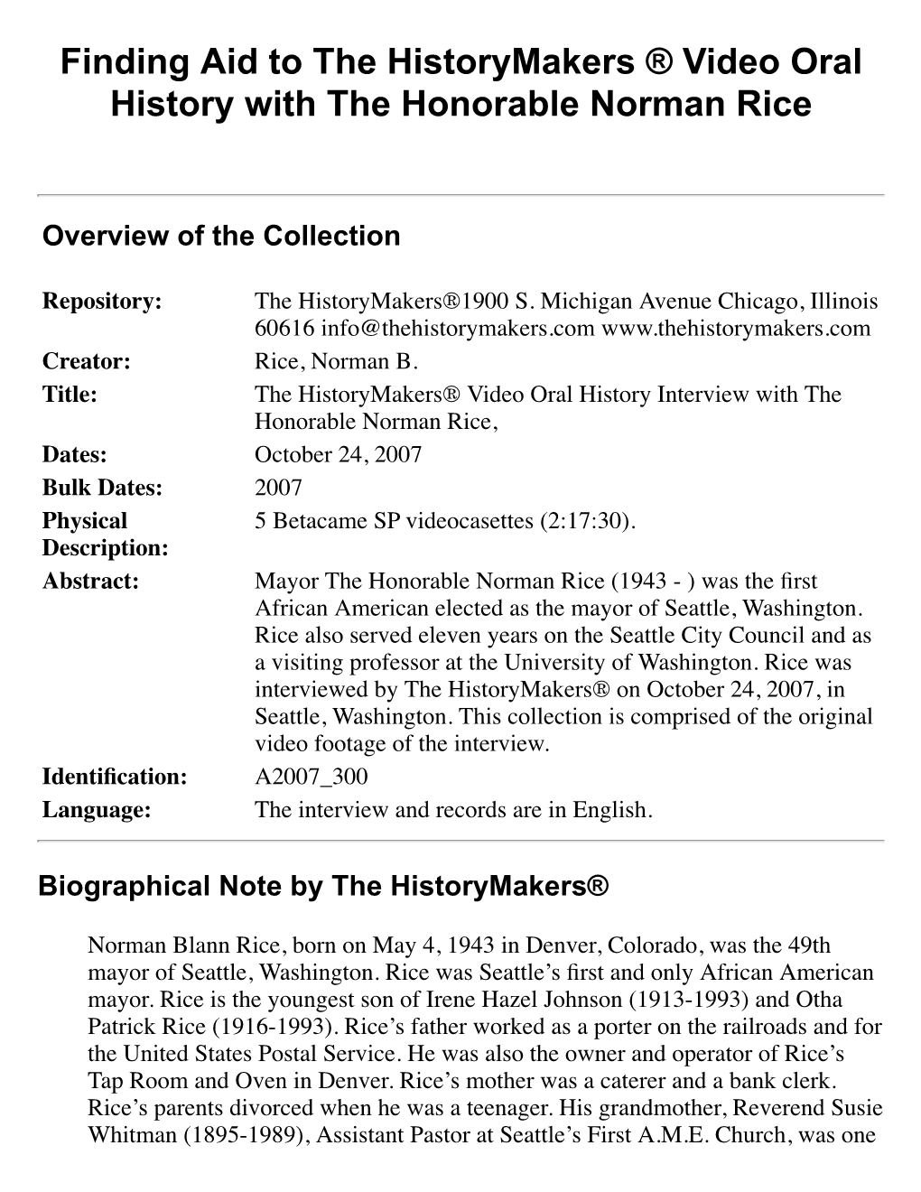 Finding Aid to the Historymakers ® Video Oral History with the Honorable Norman Rice