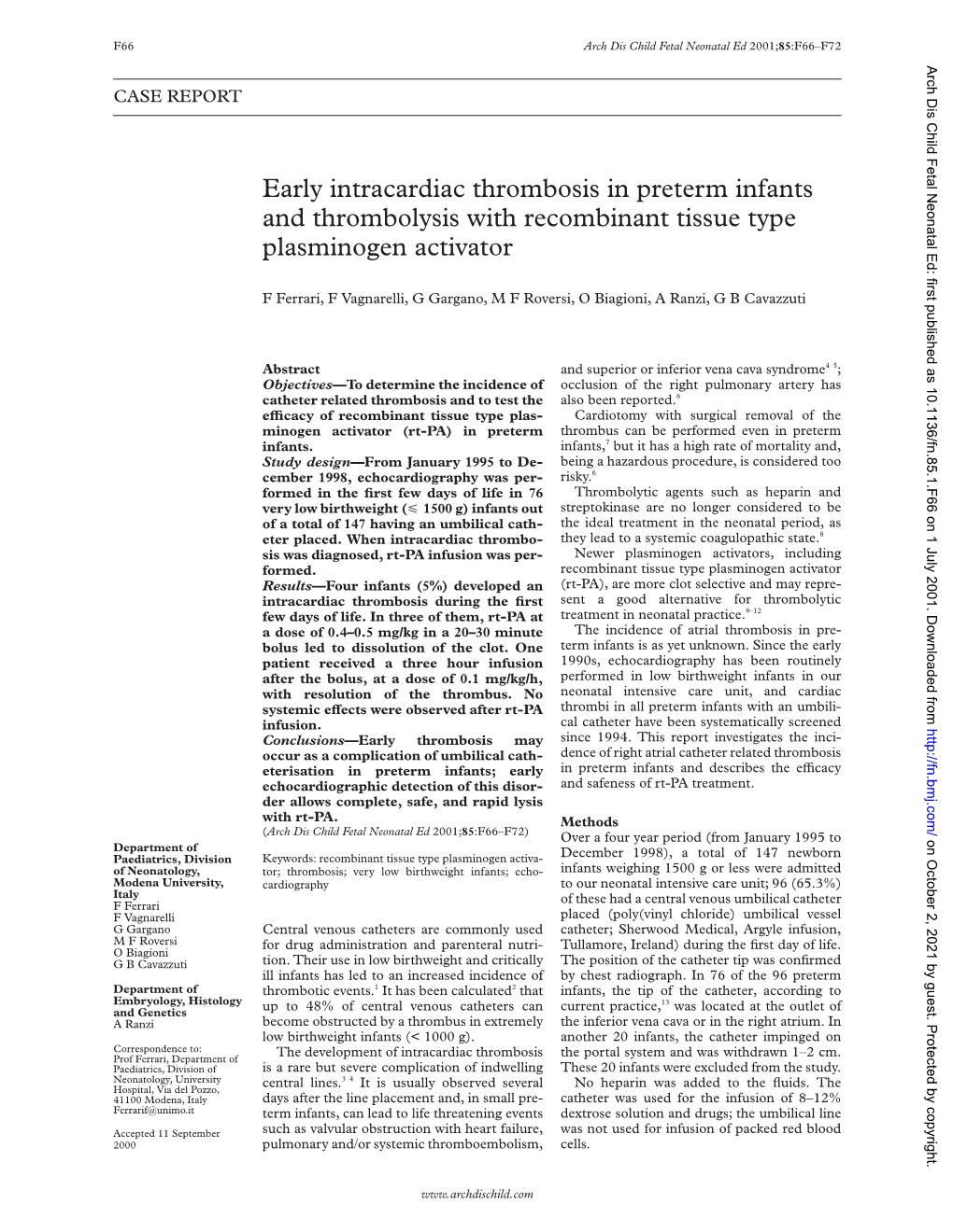 Early Intracardiac Thrombosis in Preterm Infants and Thrombolysis with Recombinant Tissue Type Plasminogen Activator