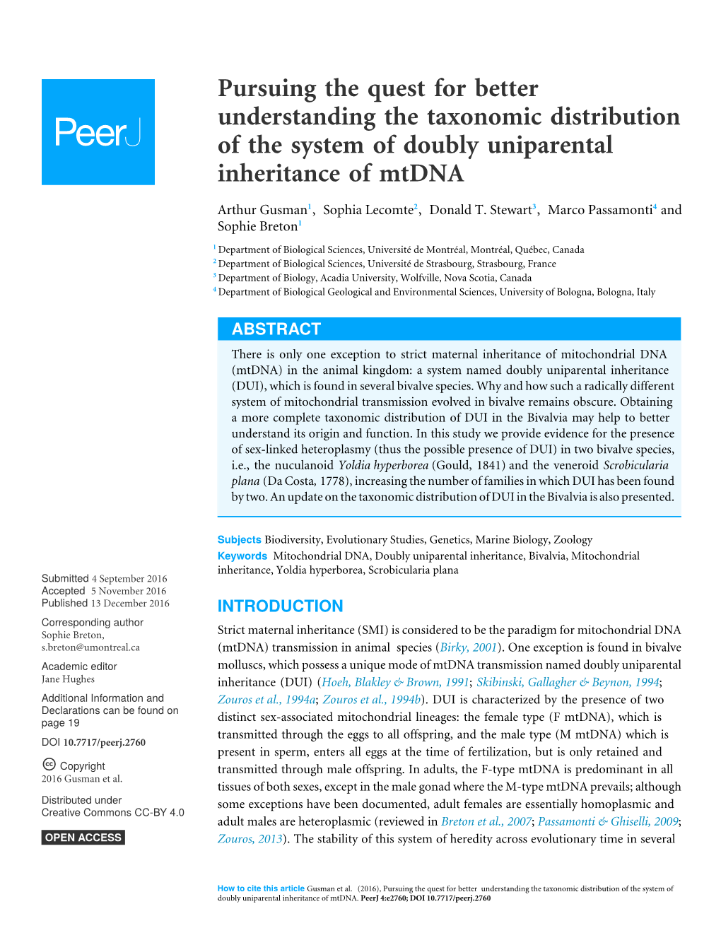 Pursuing the Quest for Better Understanding the Taxonomic Distribution of the System of Doubly Uniparental Inheritance of Mtdna