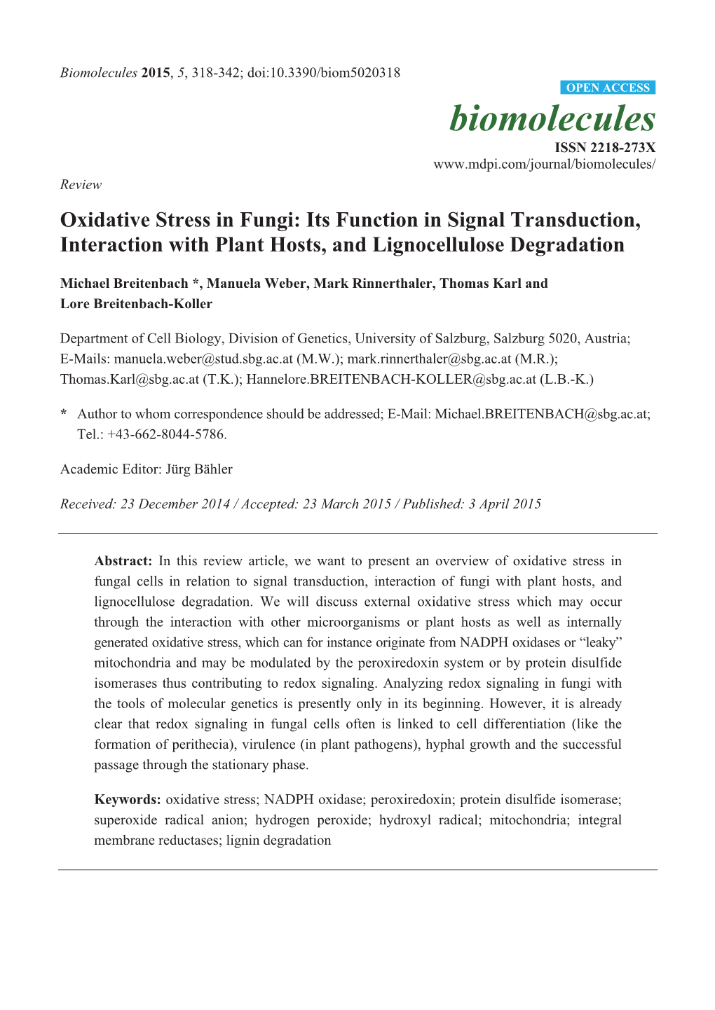 Oxidative Stress in Fungi: Its Function in Signal Transduction, Interaction with Plant Hosts, and Lignocellulose Degradation