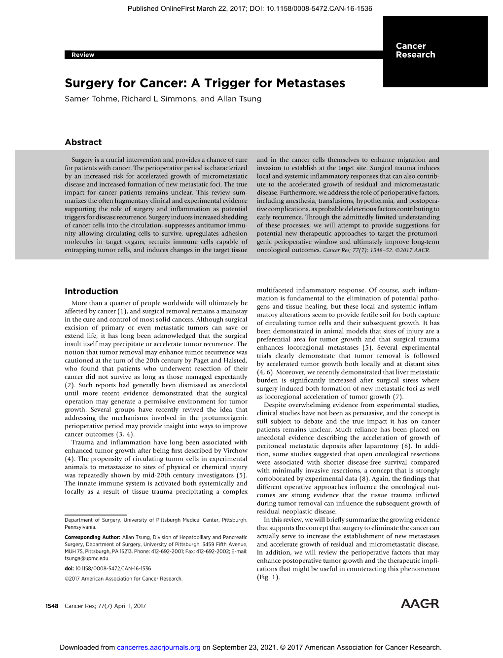 Surgery for Cancer: a Trigger for Metastases Samer Tohme, Richard L Simmons, and Allan Tsung